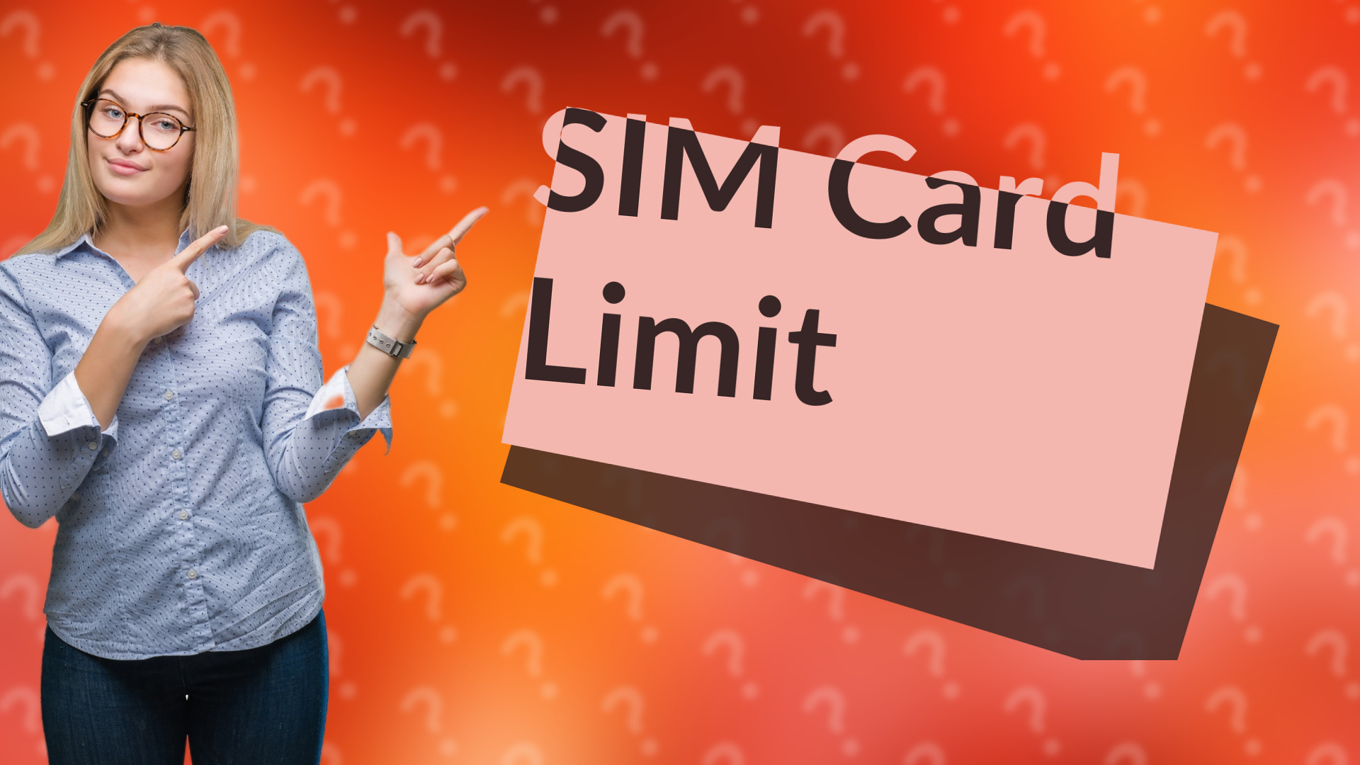 SIM Card Limit