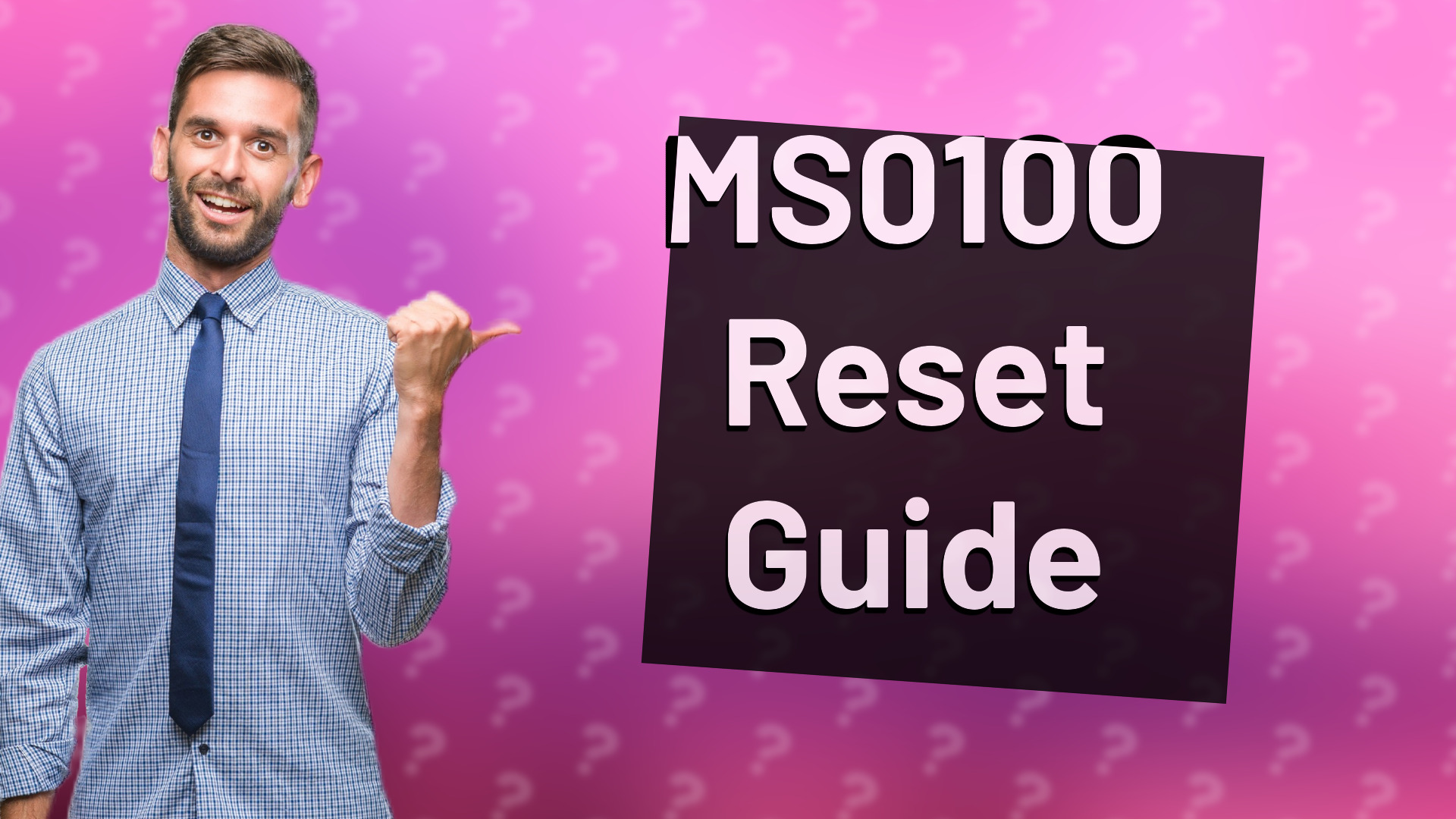 MS0100 Reset Guide