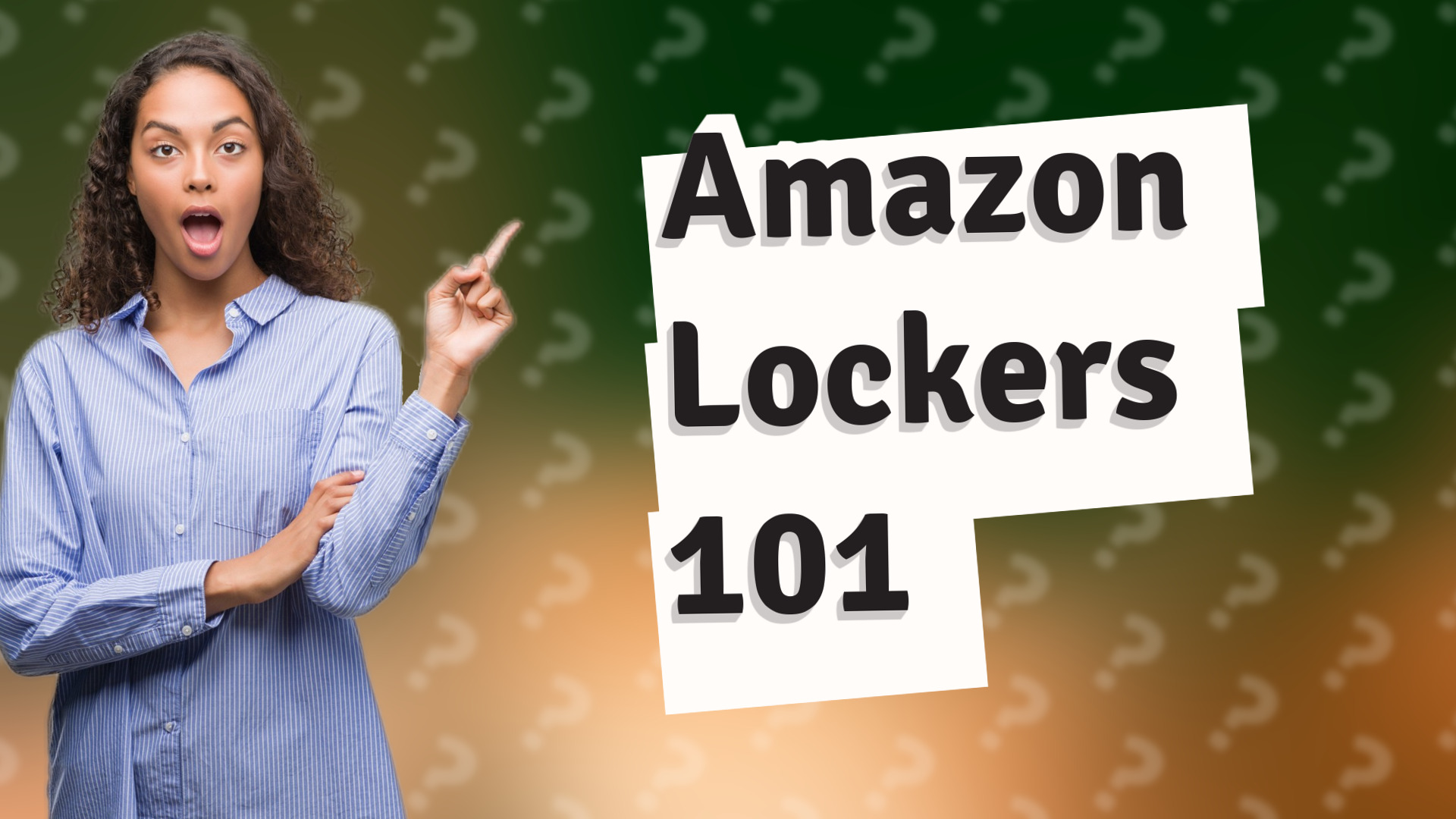 Amazon Lockers 101