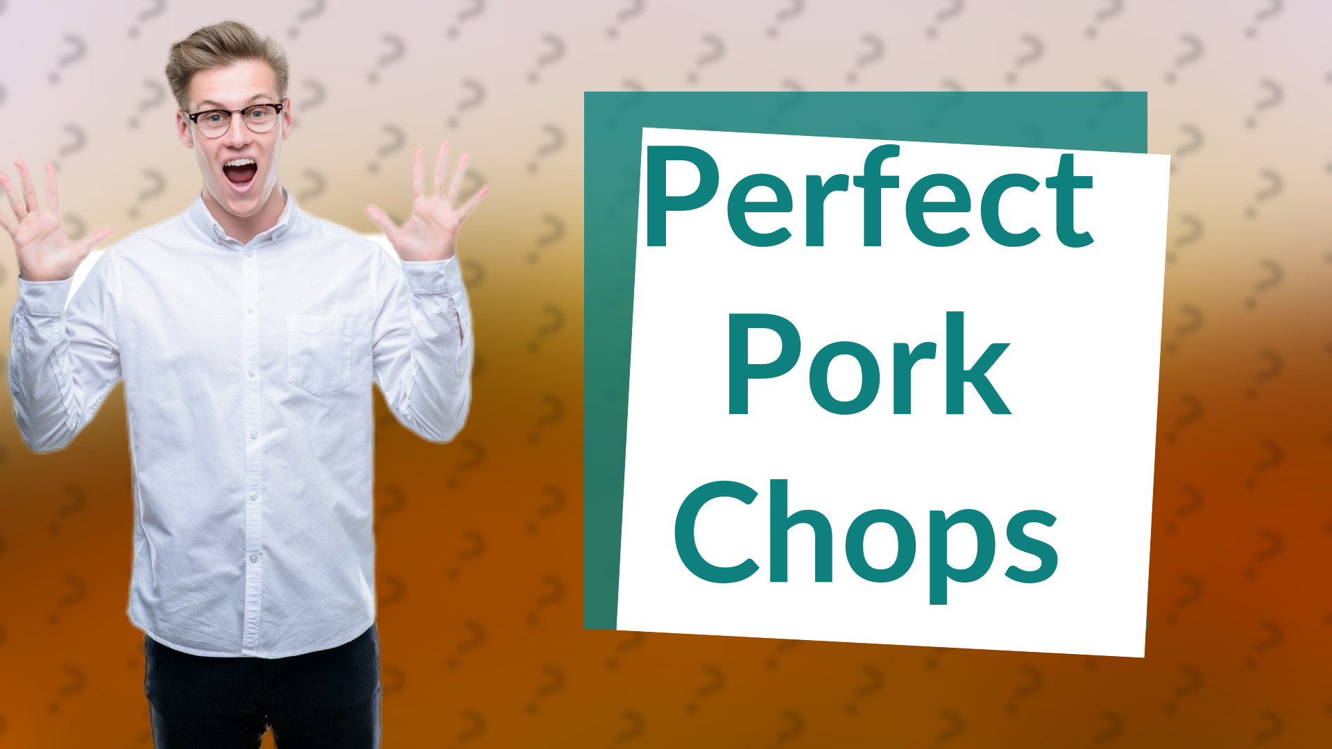 Perfect Pork Chops