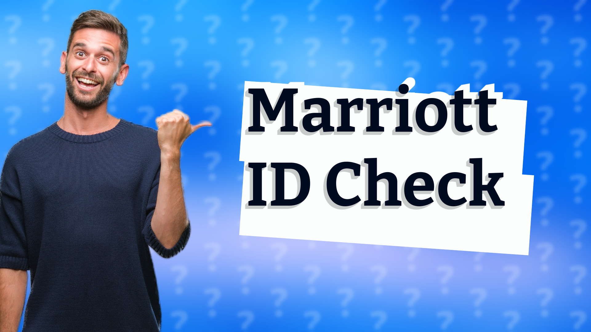 Marriott ID Check