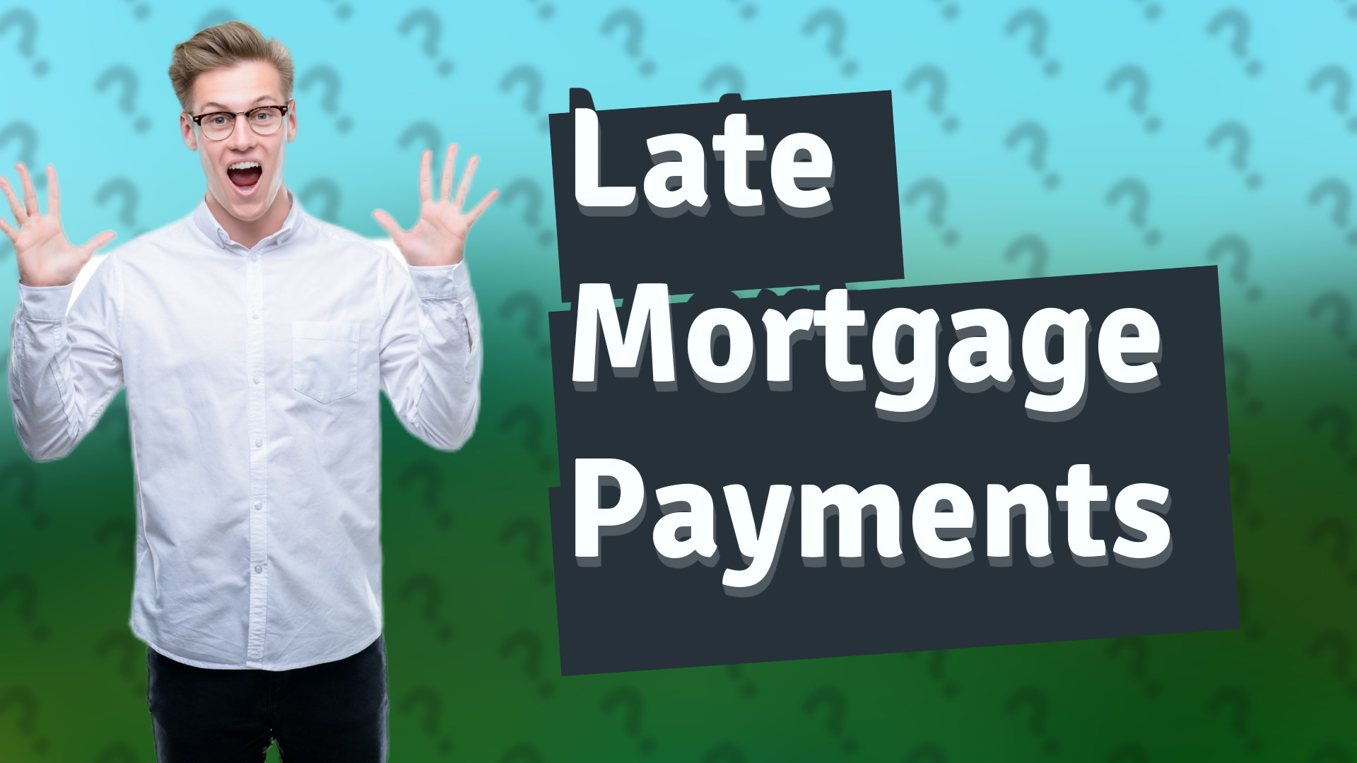 Late Mortgage Payments