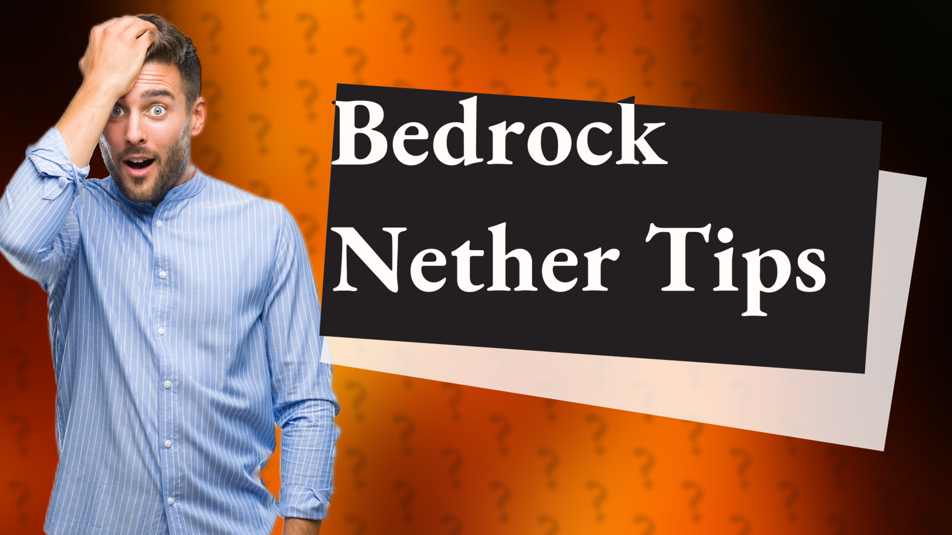 Bedrock Nether Tips