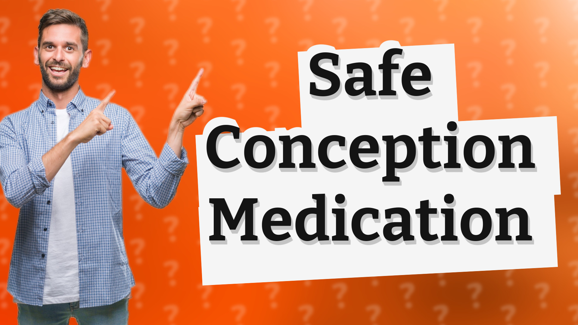 Safe Conception Medication