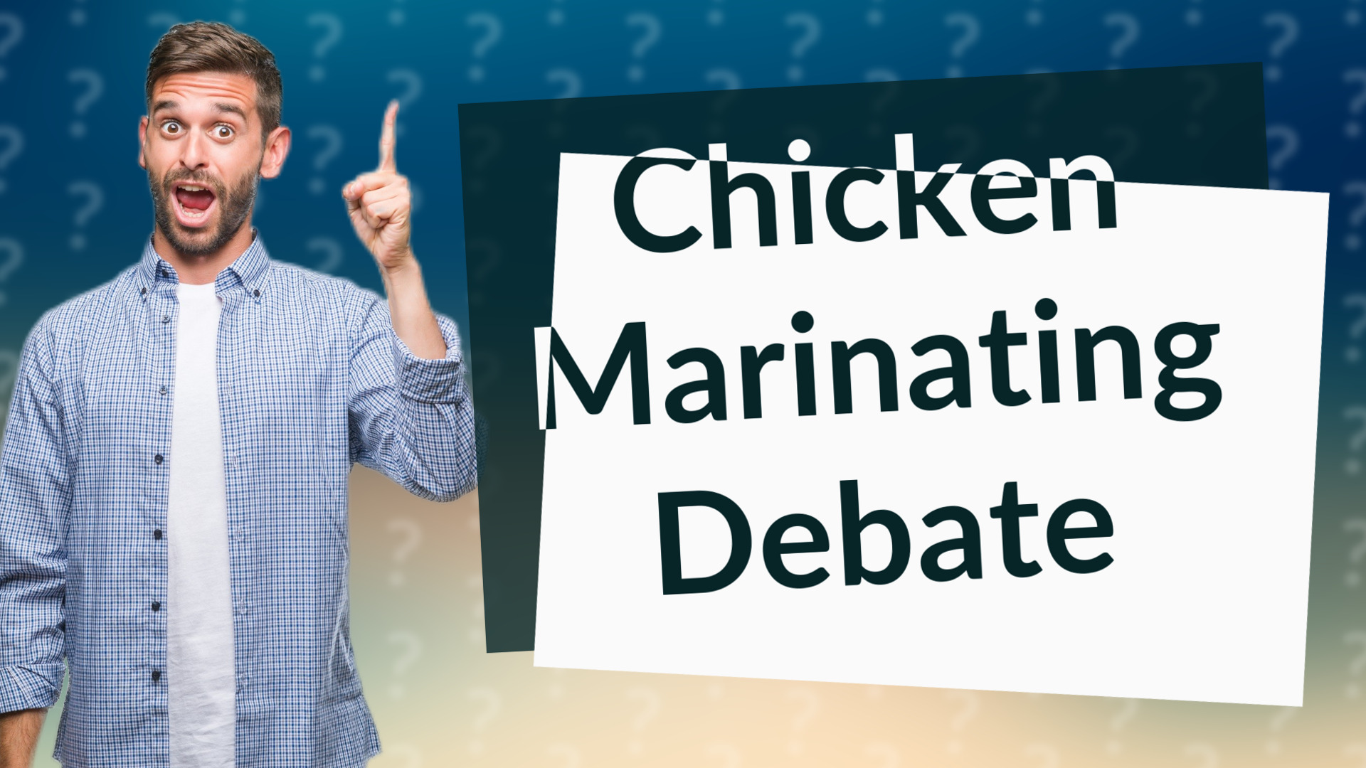 Chicken Marinating Debate