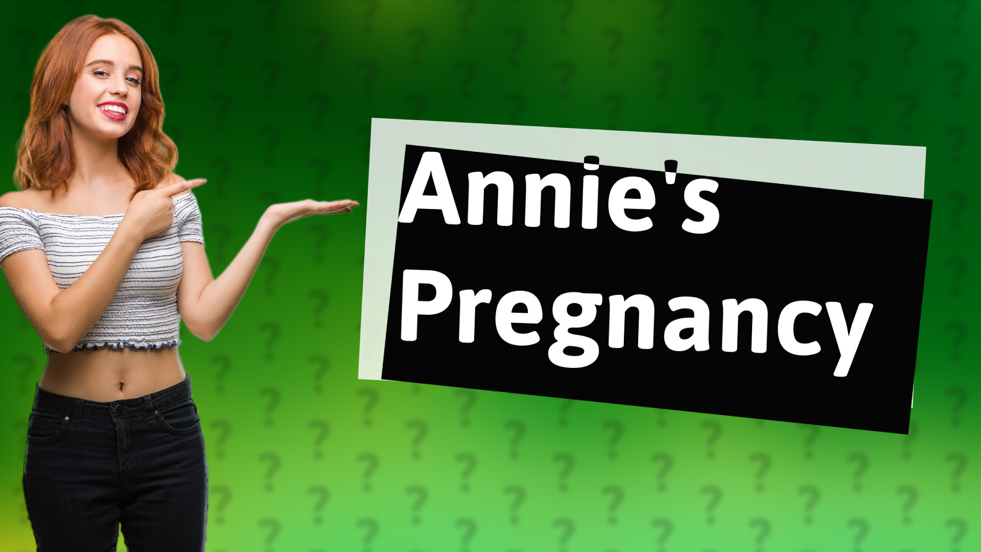 Annie's Pregnancy