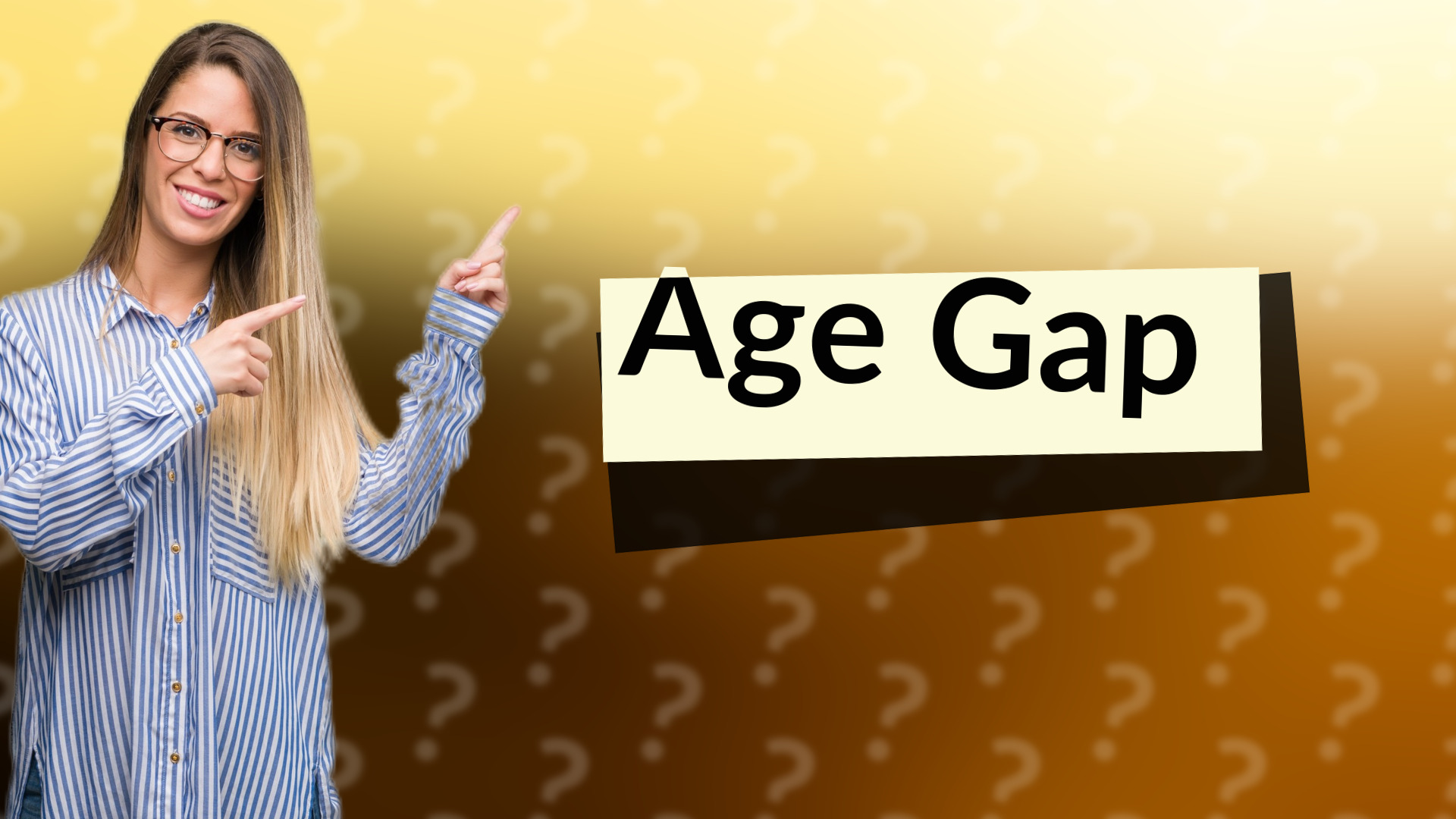 Age Gap