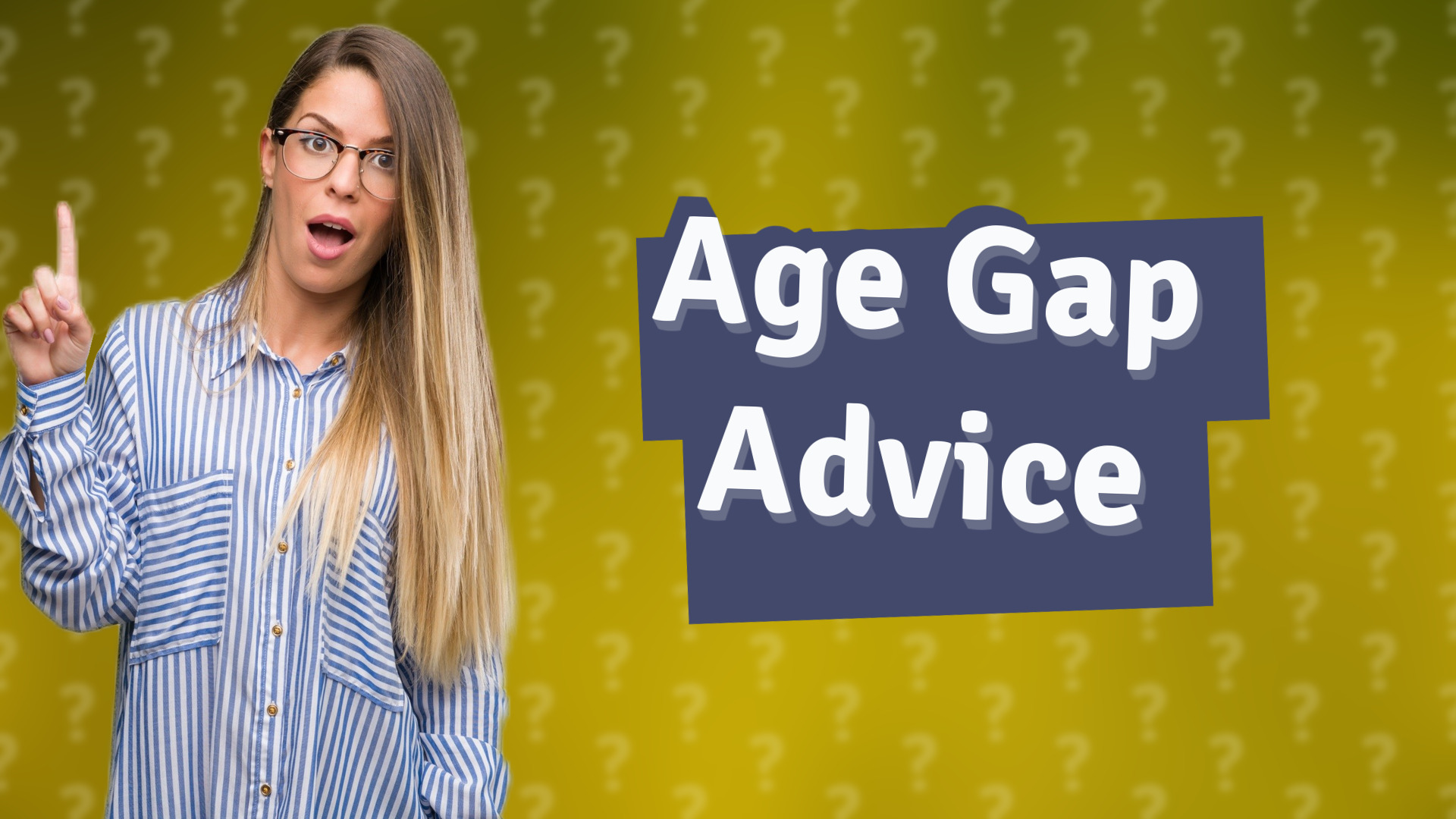 Age Gap Advice