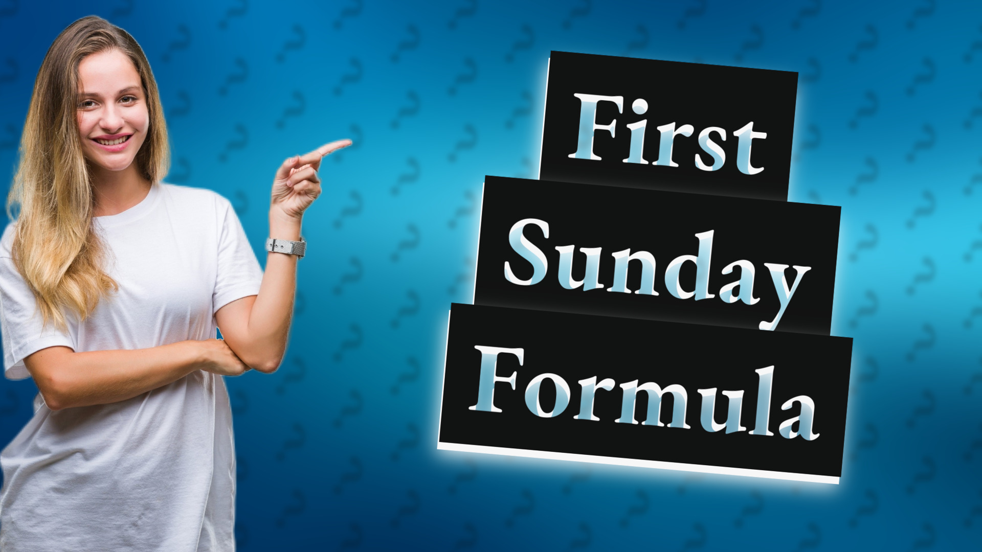 First Sunday Formula