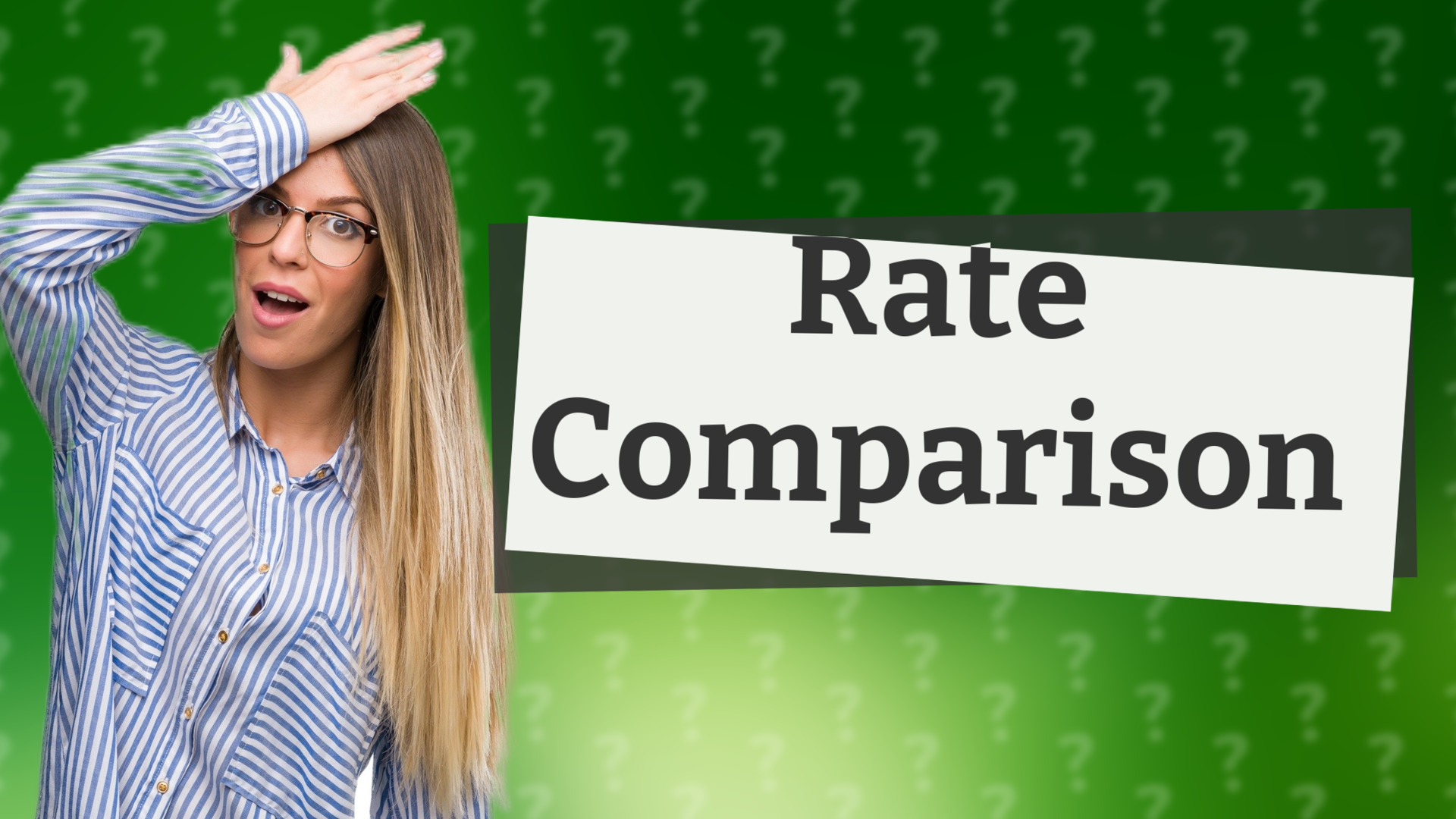 Rate Comparison