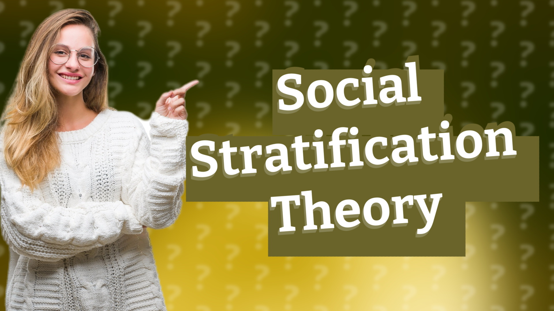 Social Stratification Theory