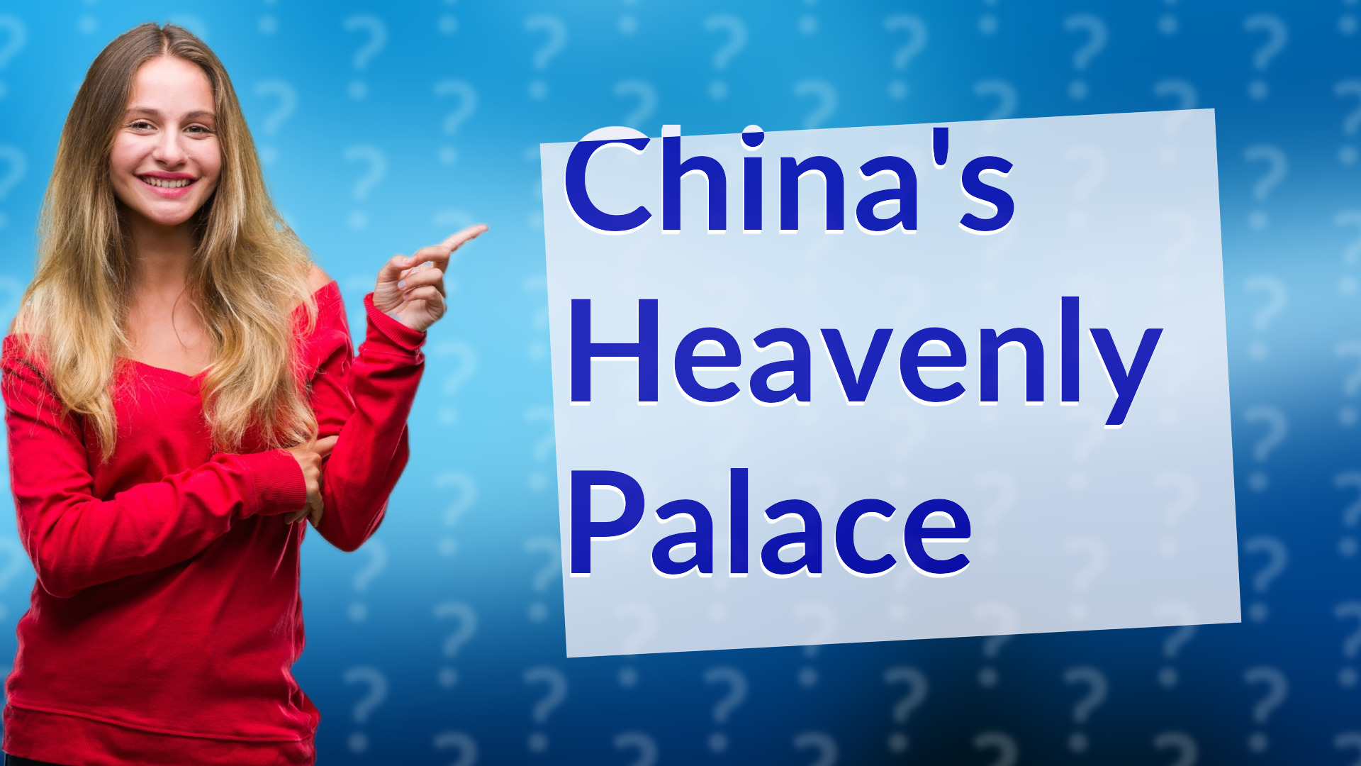 China's Heavenly Palace