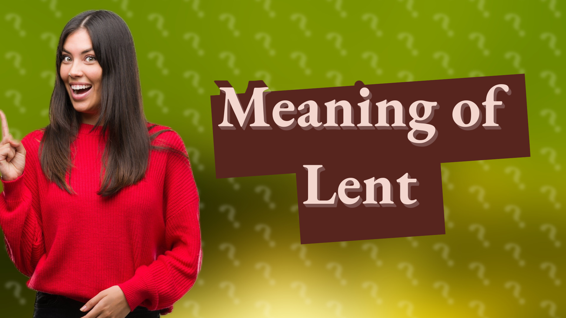 Meaning of Lent