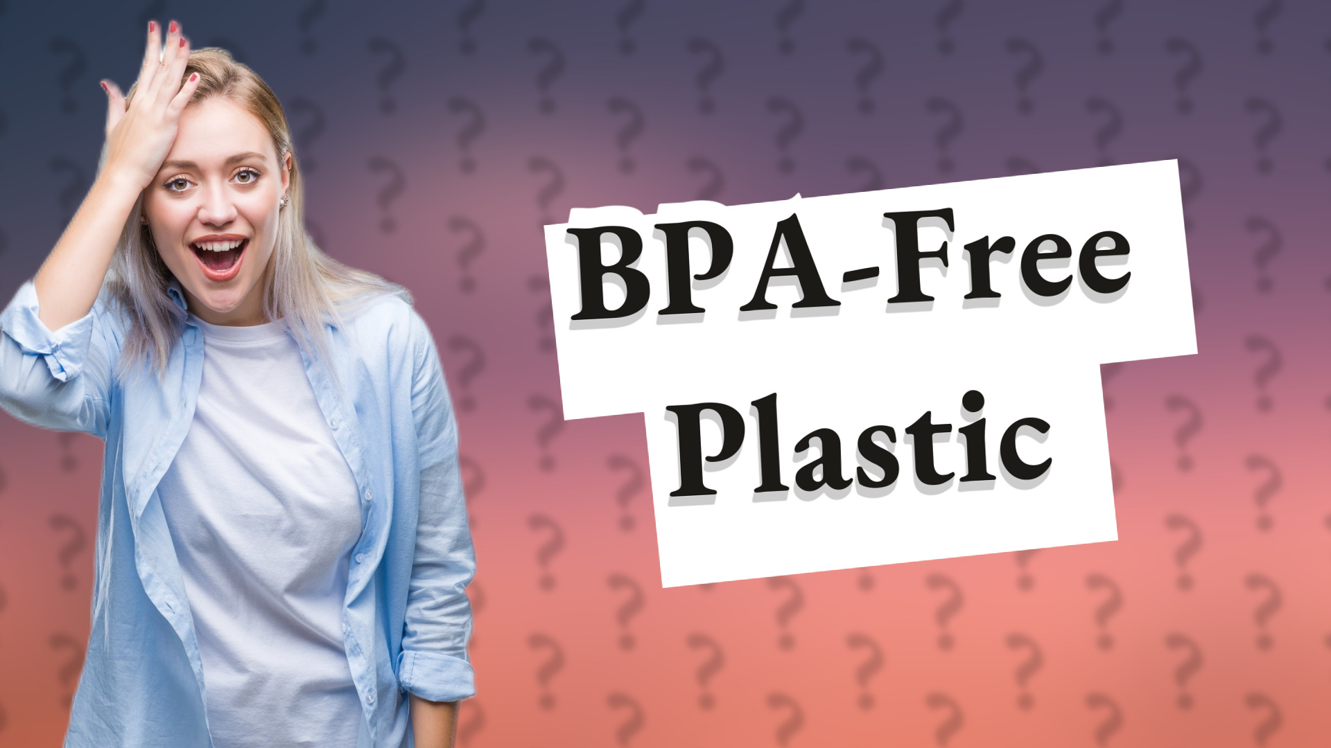 BPA-Free Plastic