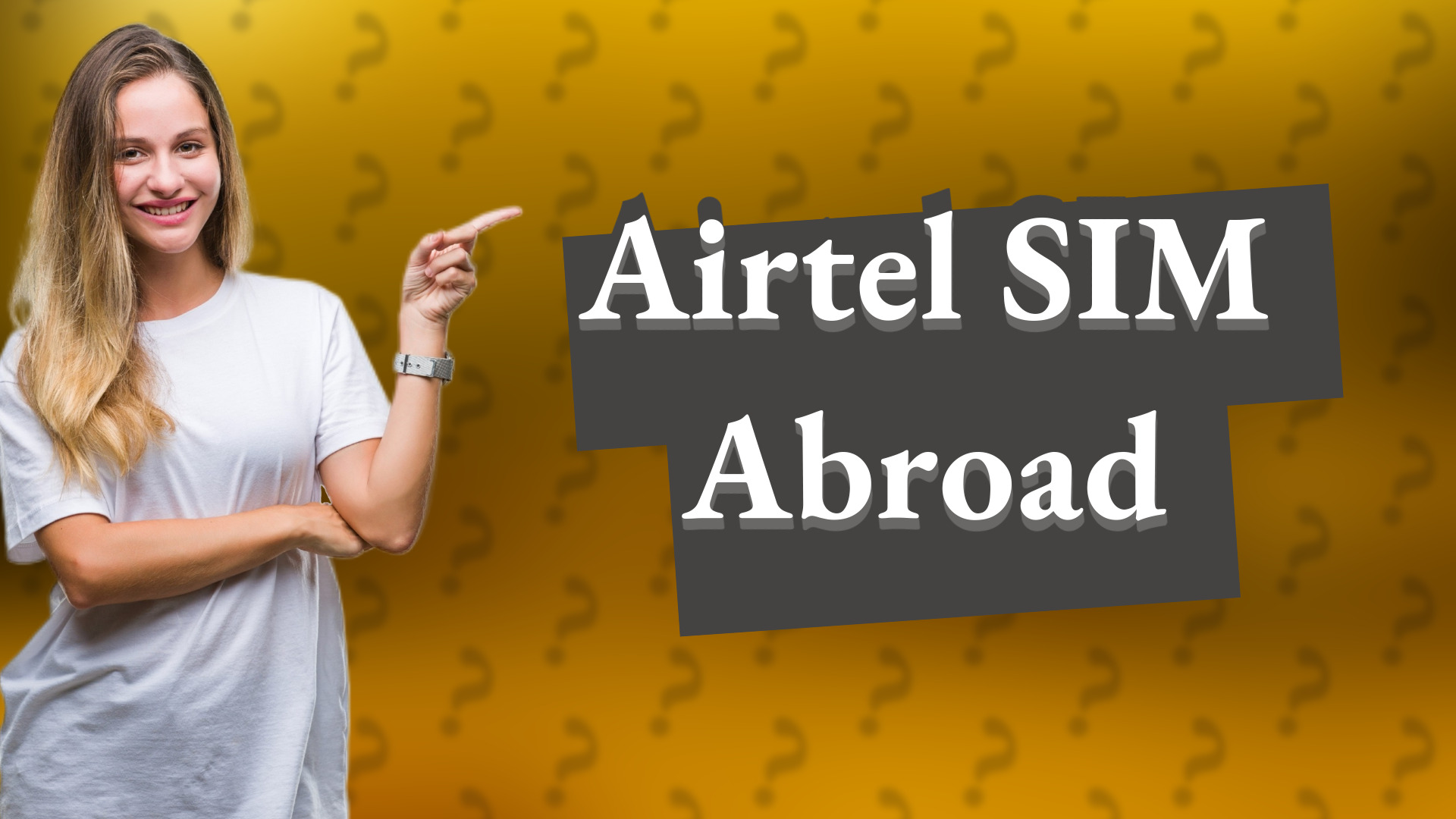 Airtel SIM Abroad