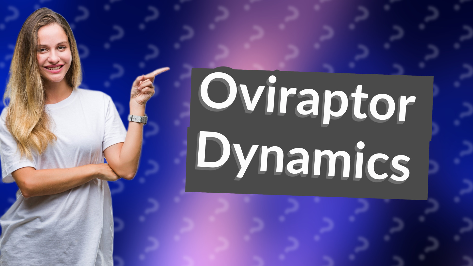 Oviraptor Dynamics