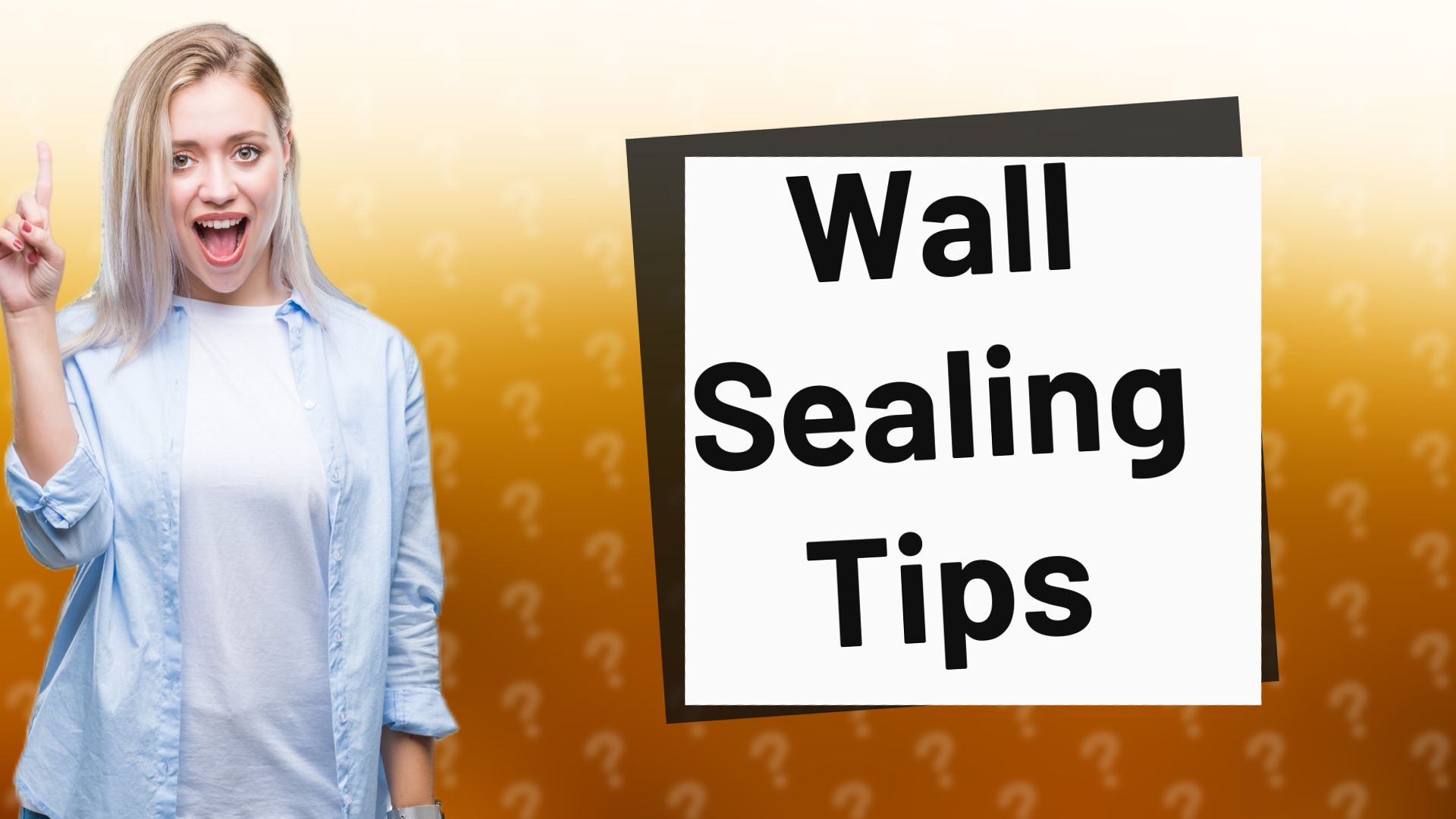 Wall Sealing Tips