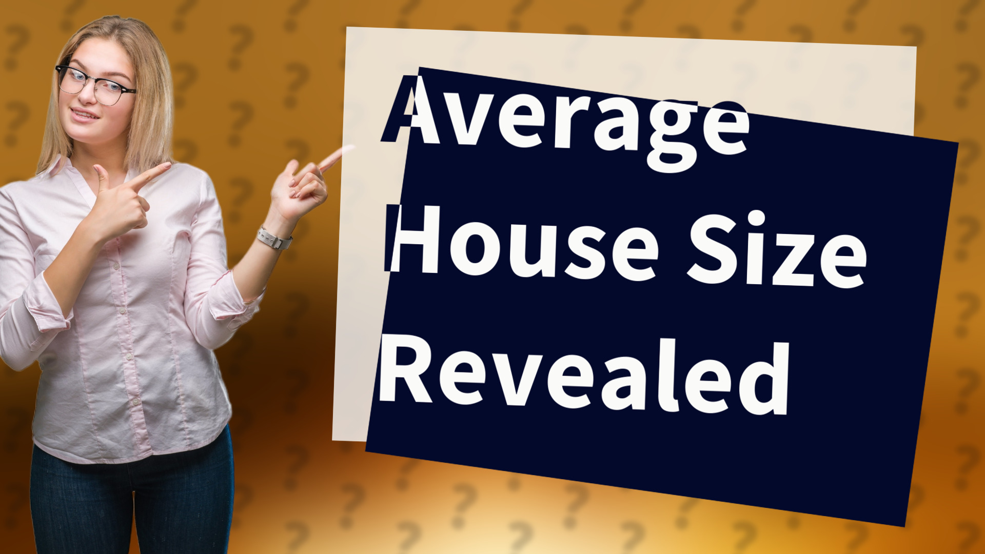 Average House Size Revealed