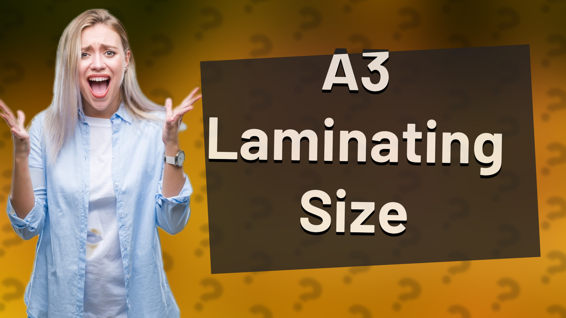 A3 Laminating Size