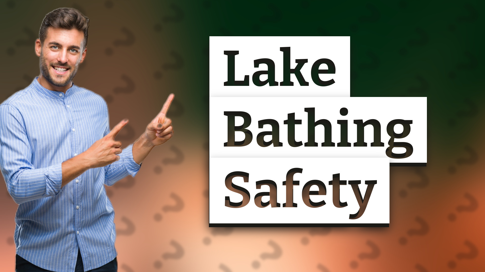 Lake Bathing Safety