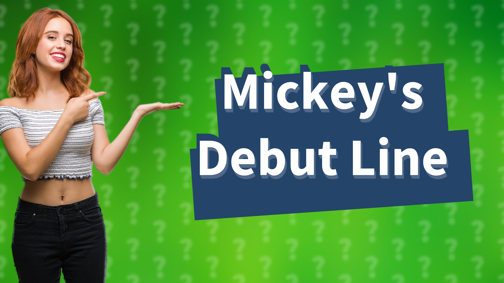Mickey's Debut Line