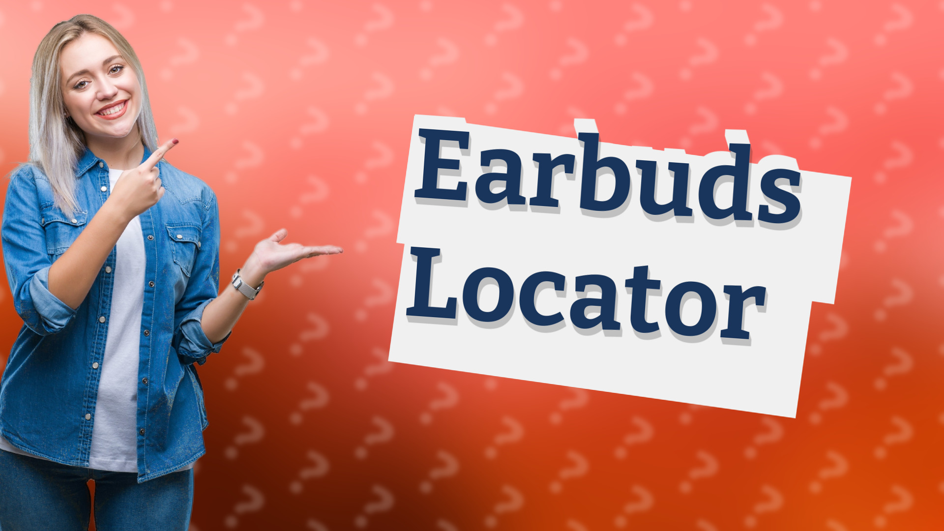 Earbuds Locator