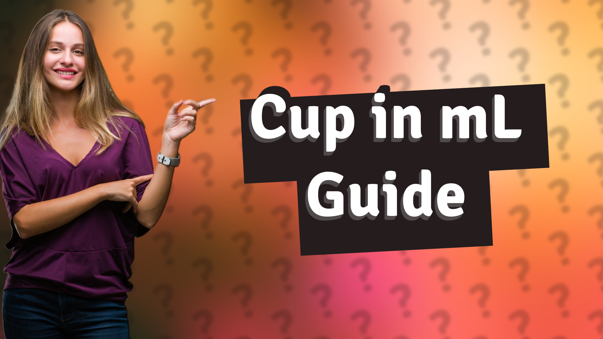 Cup in mL Guide