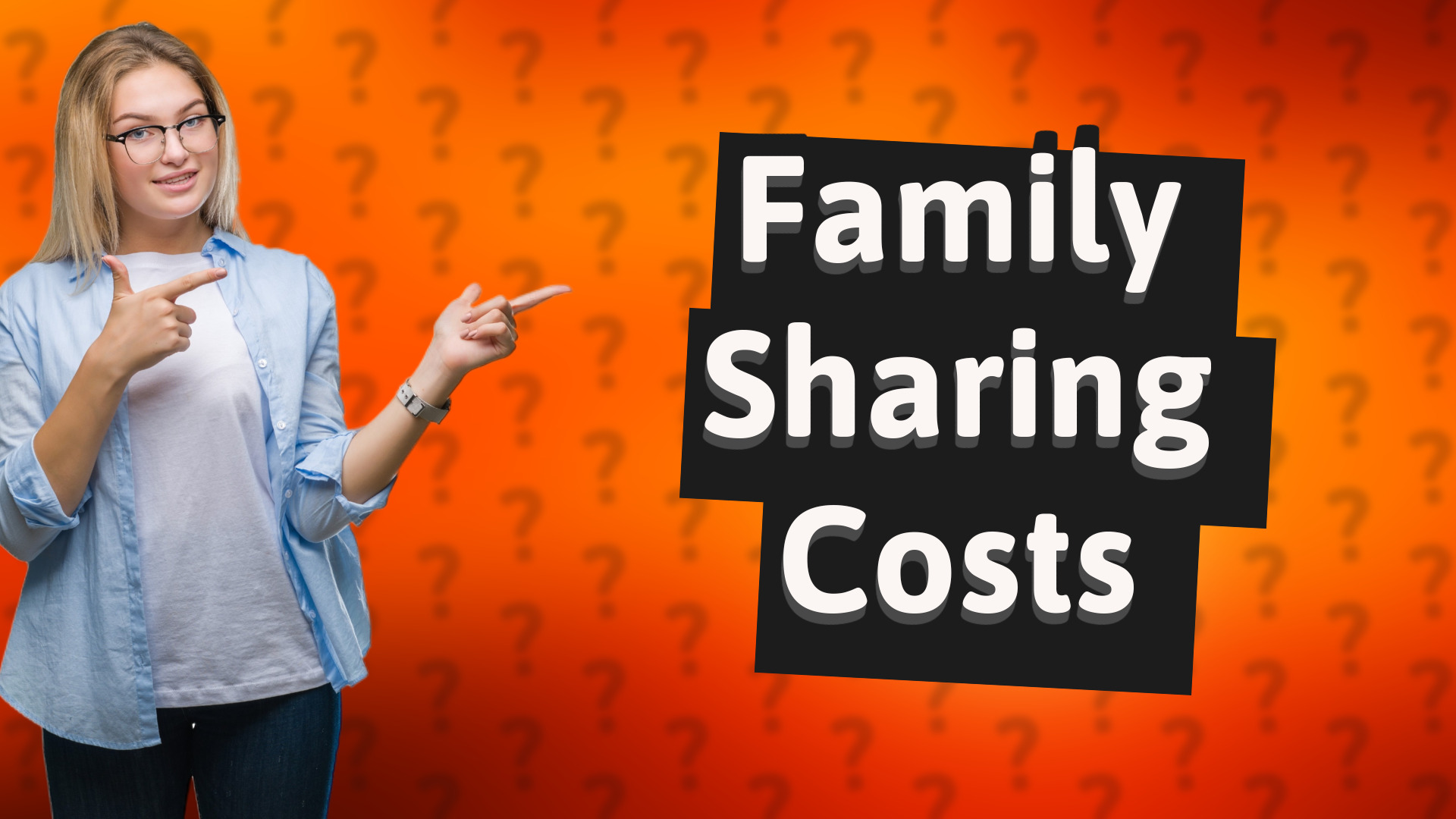 Family Sharing Costs