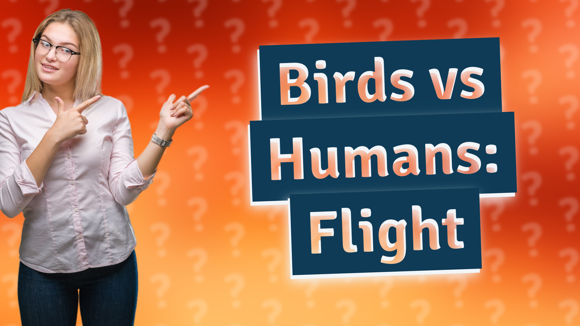 Birds vs Humans: Flight