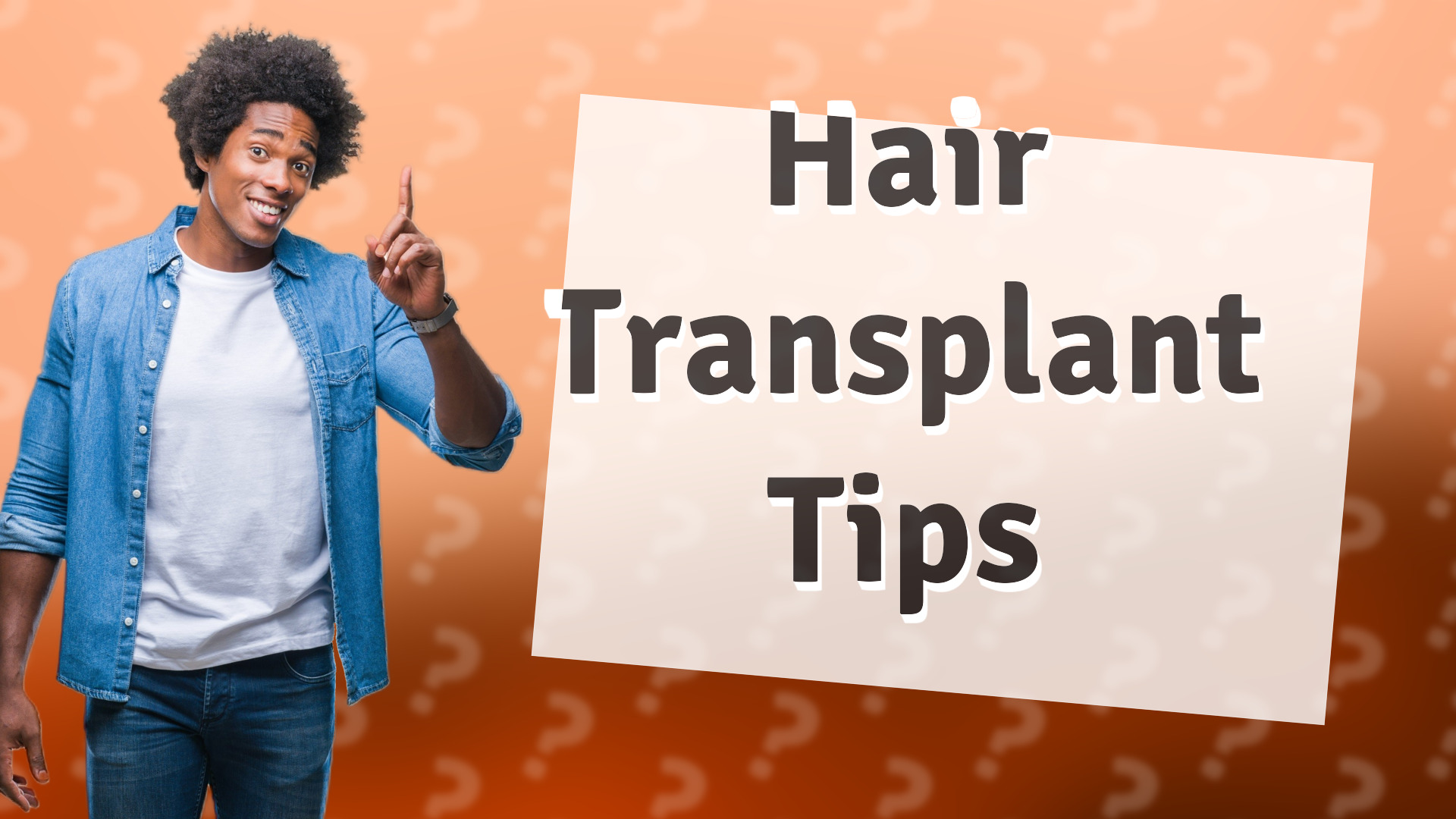 Hair Transplant Tips