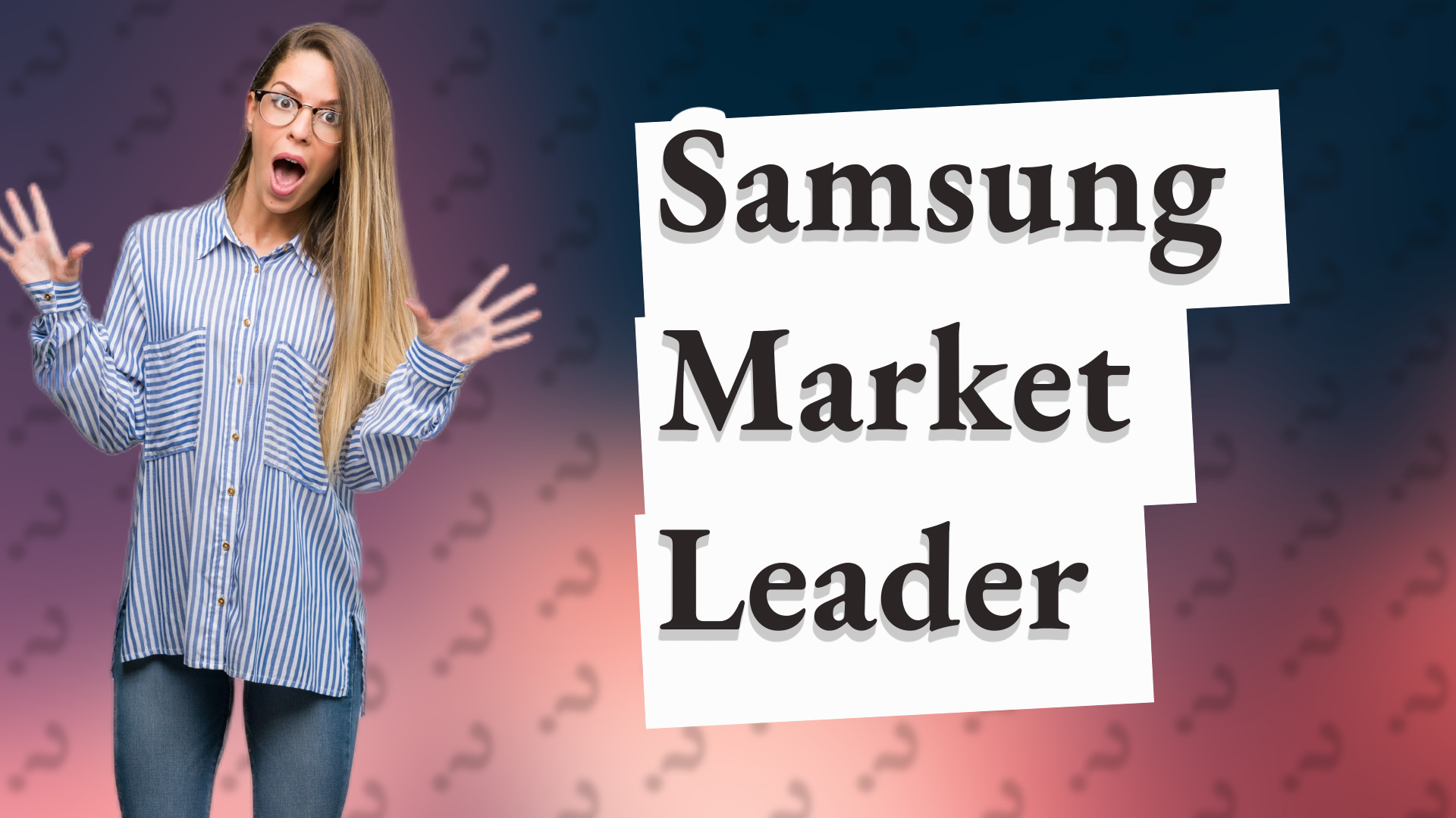 Samsung Market Leader