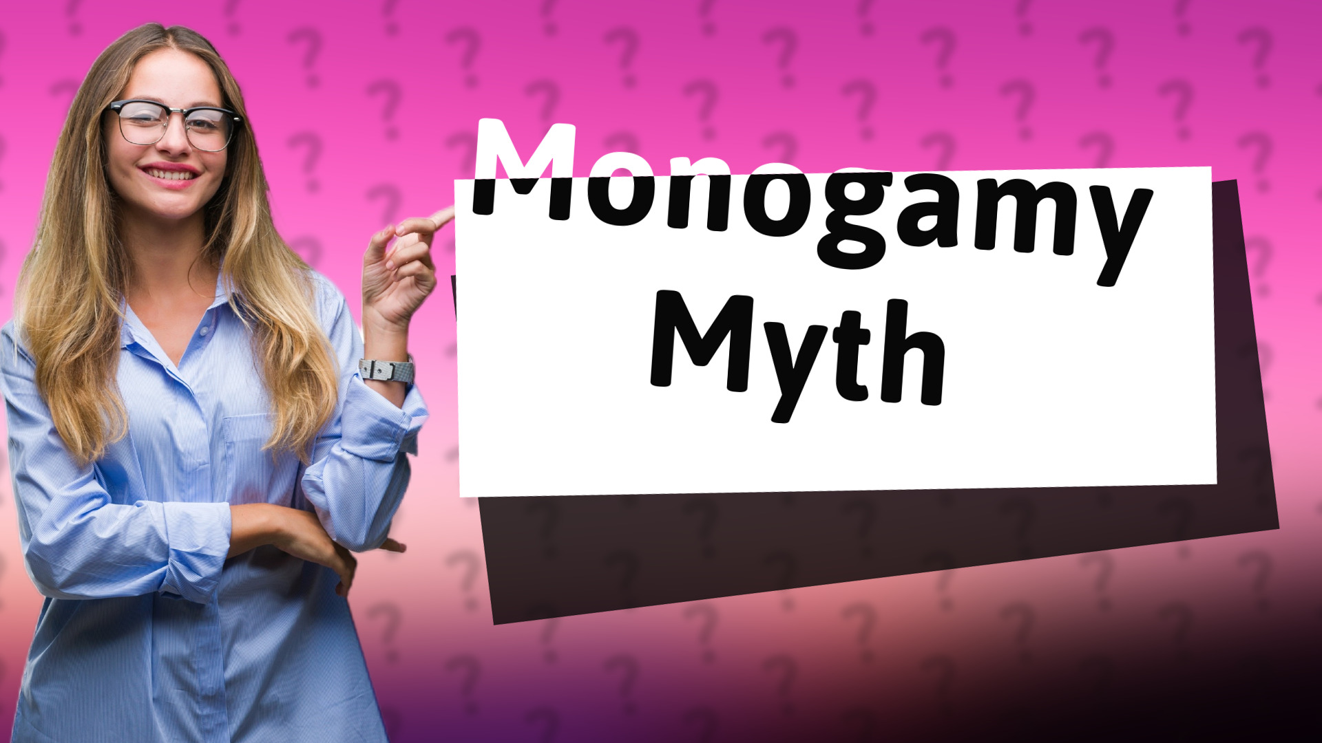 Monogamy Myth