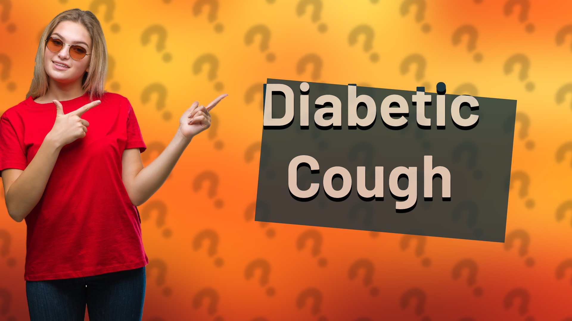 Diabetic Cough