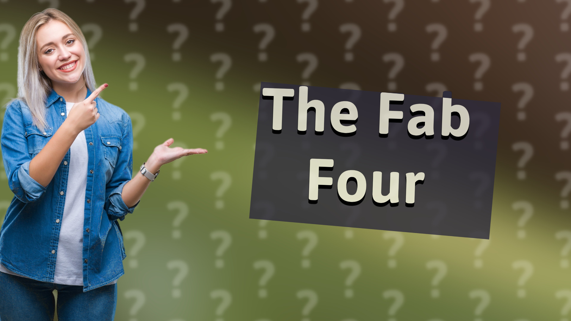 The Fab Four