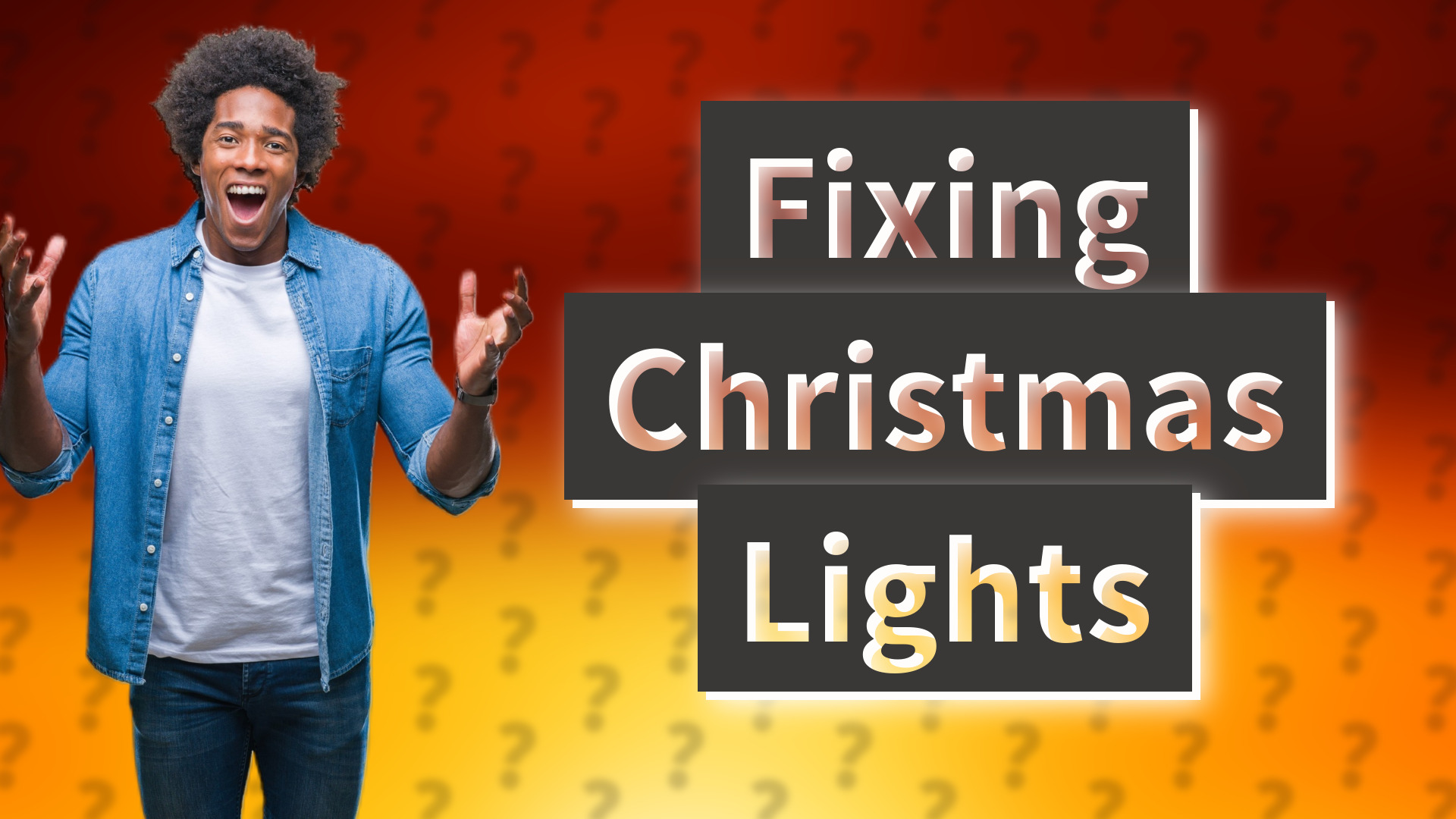 Fixing Christmas Lights