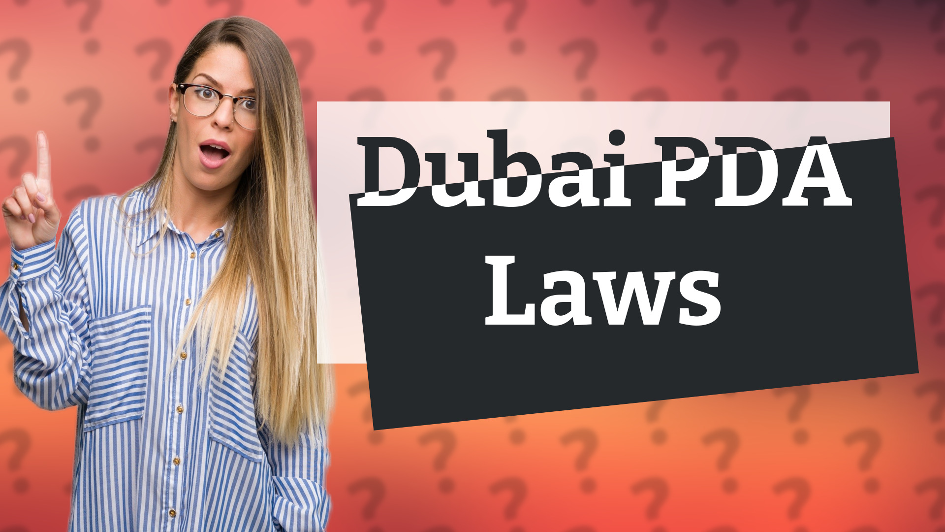 Dubai PDA Laws