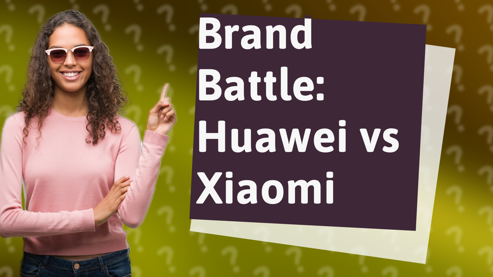 Brand Battle: Huawei vs Xiaomi