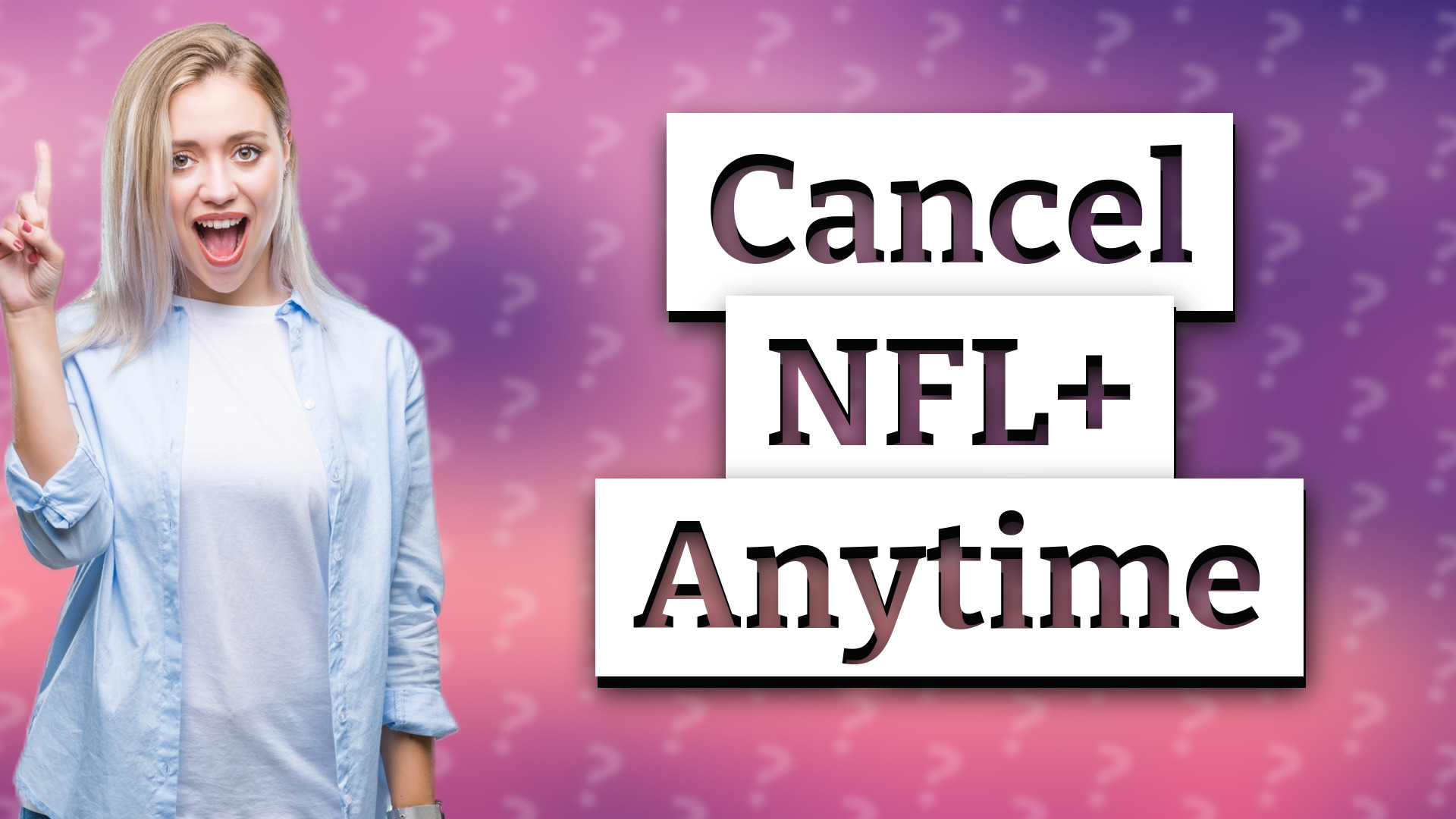 Cancel NFL+ Anytime