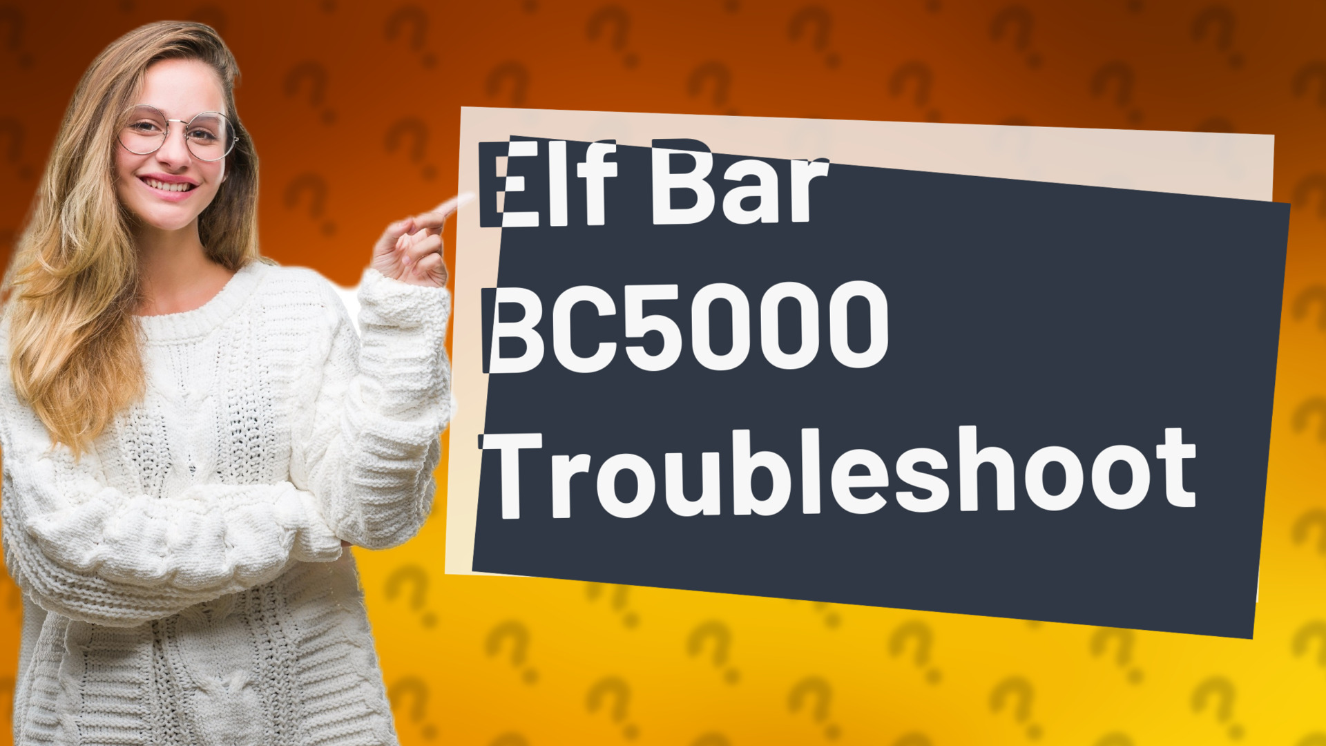 Elf Bar BC5000 Troubleshoot