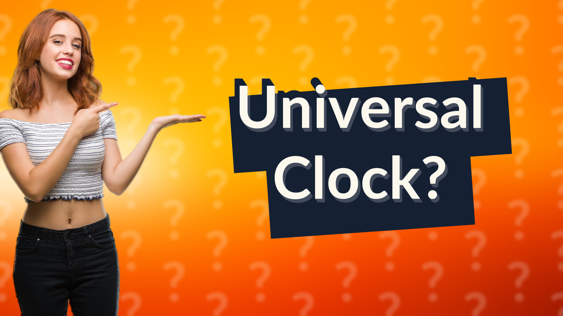 Universal Clock?