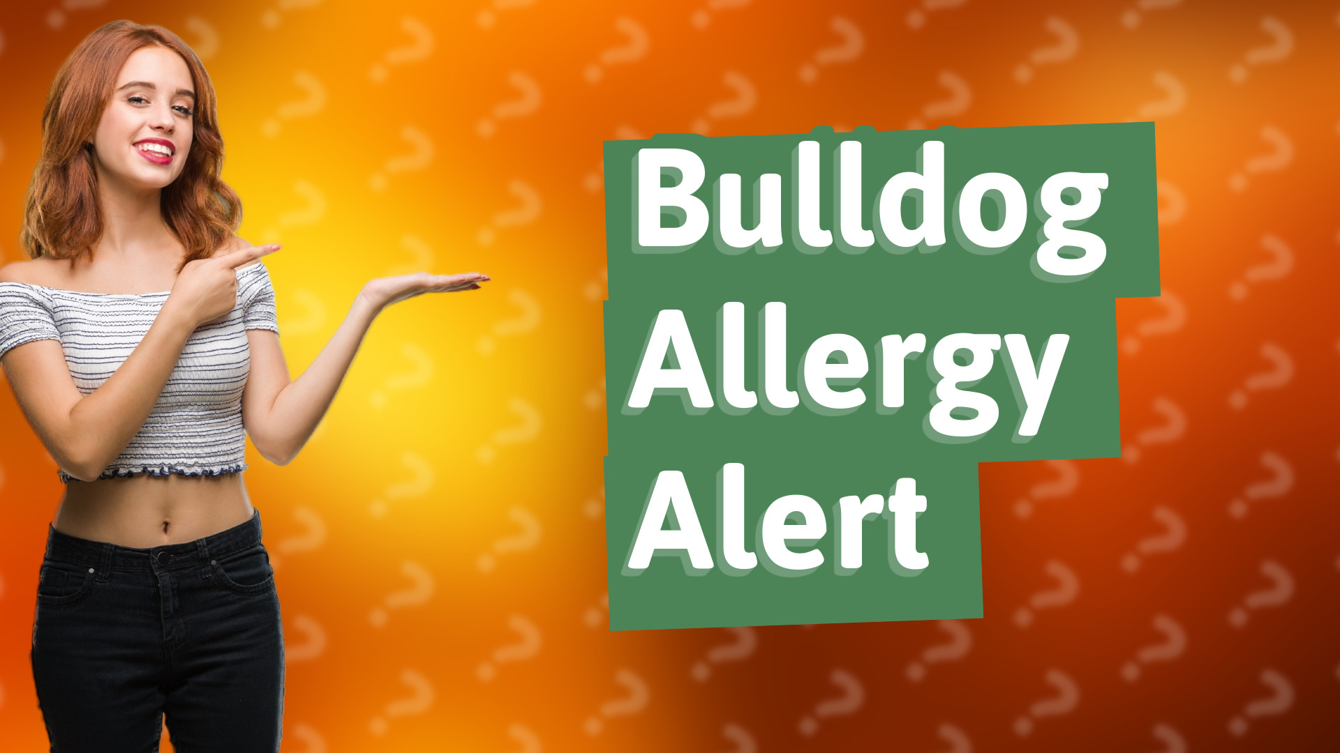 Bulldog Allergy Alert