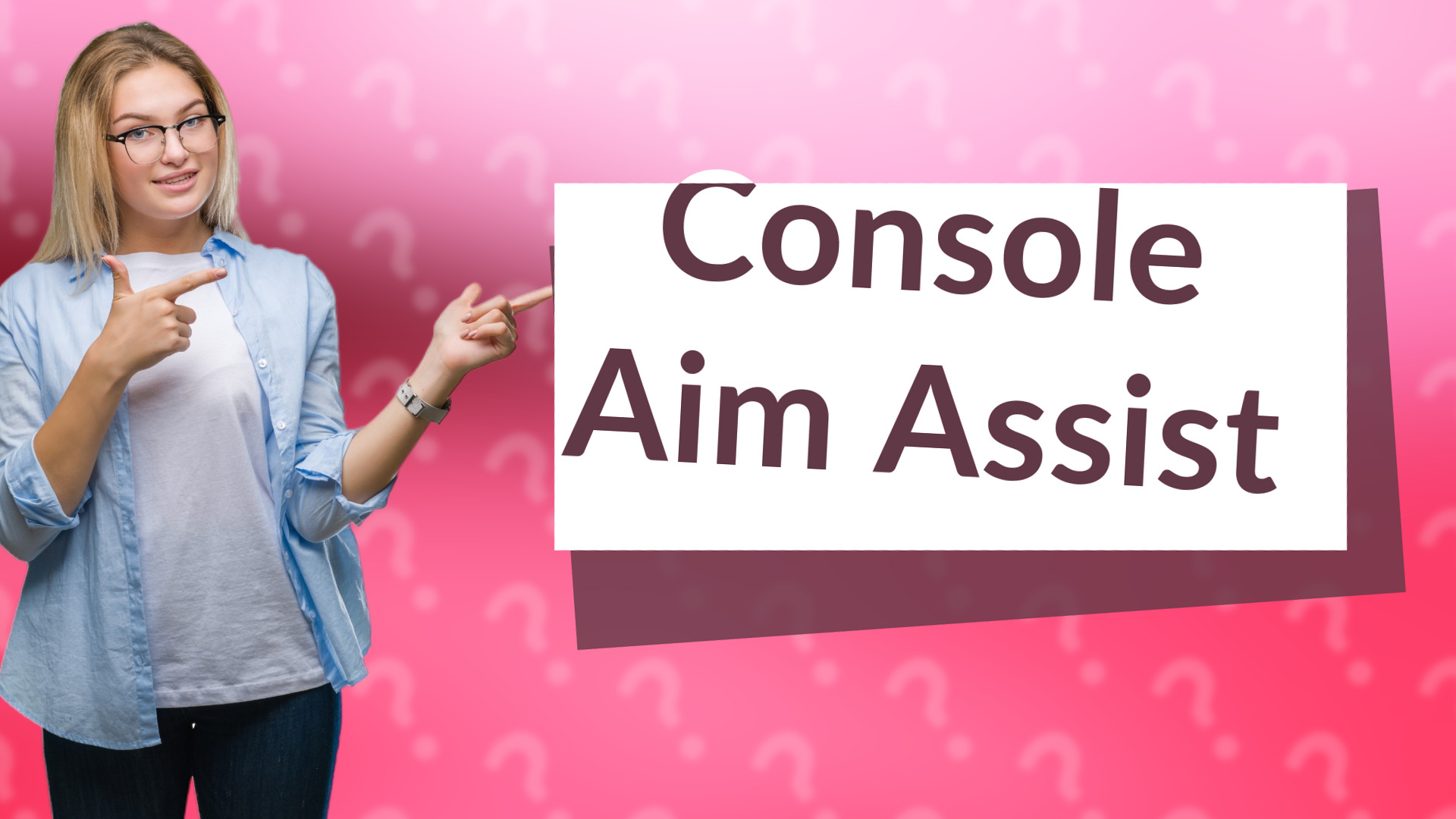 Console Aim Assist
