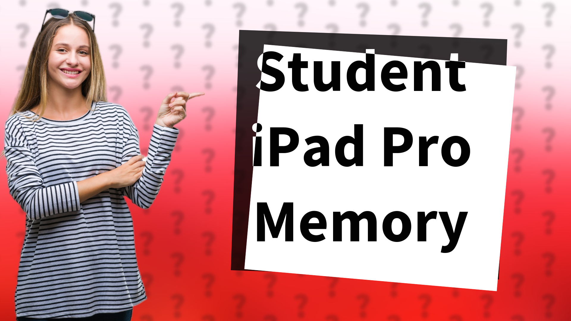 Student iPad Pro Memory