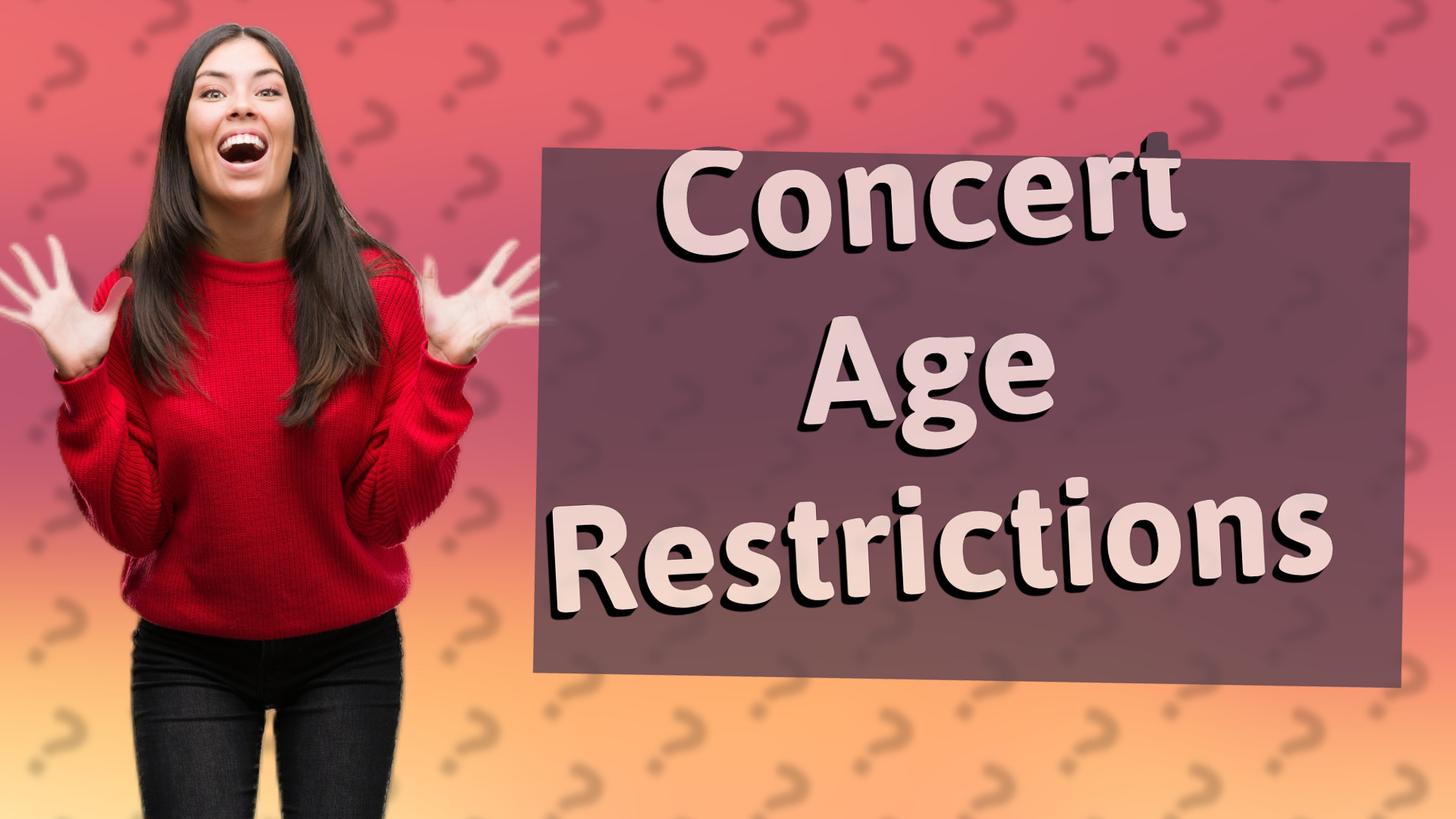 Concert Age Restrictions