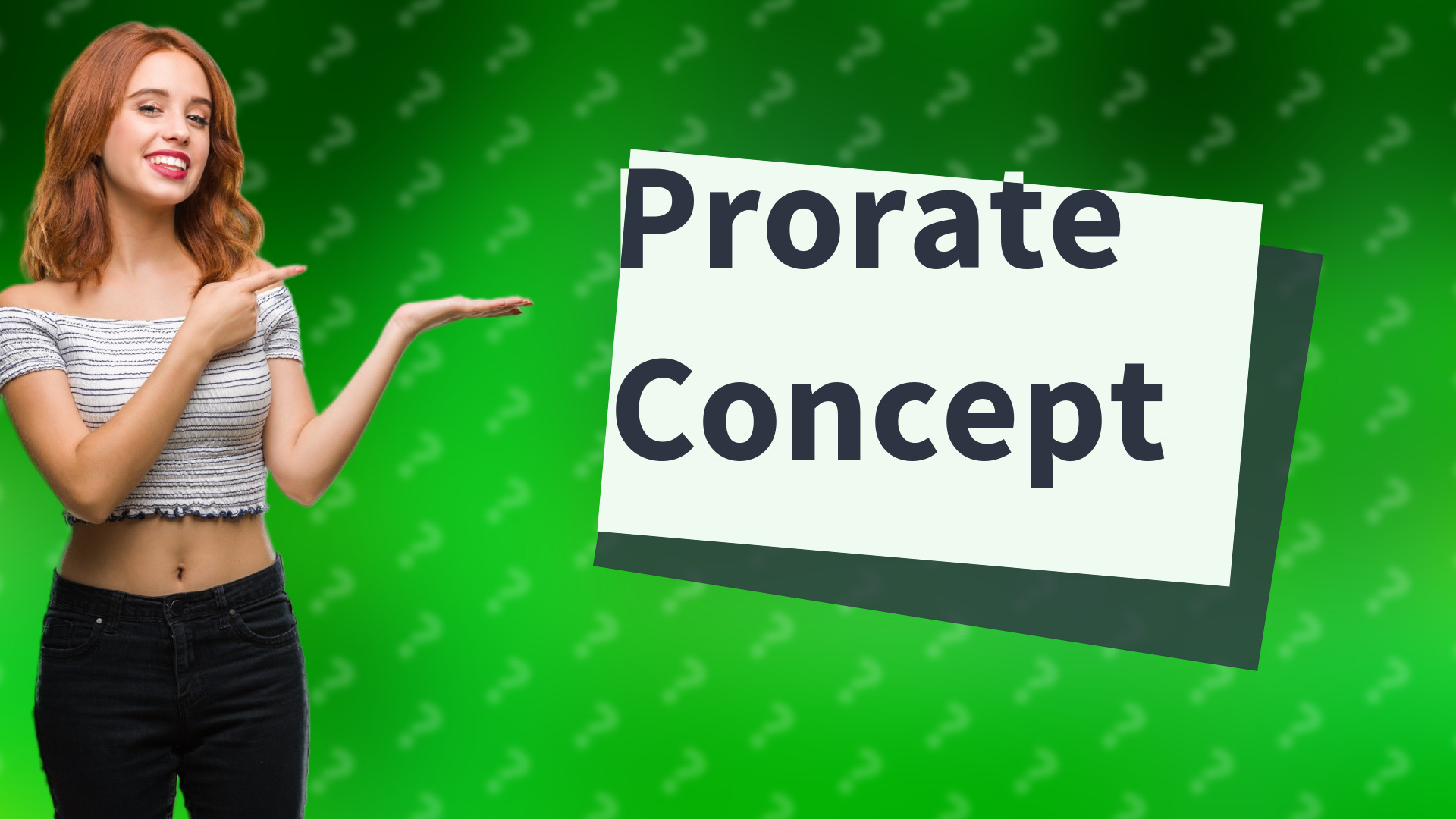 Prorate Concept