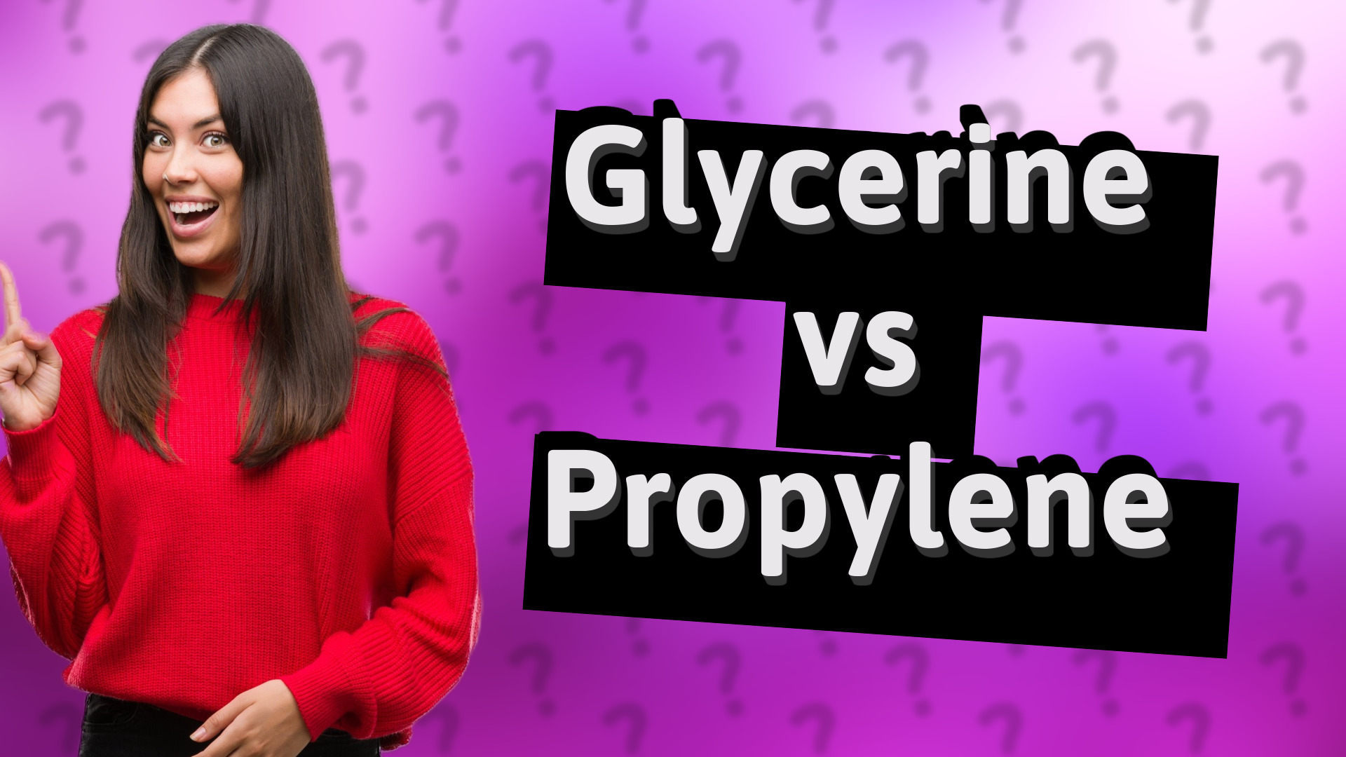 Glycerine vs Propylene