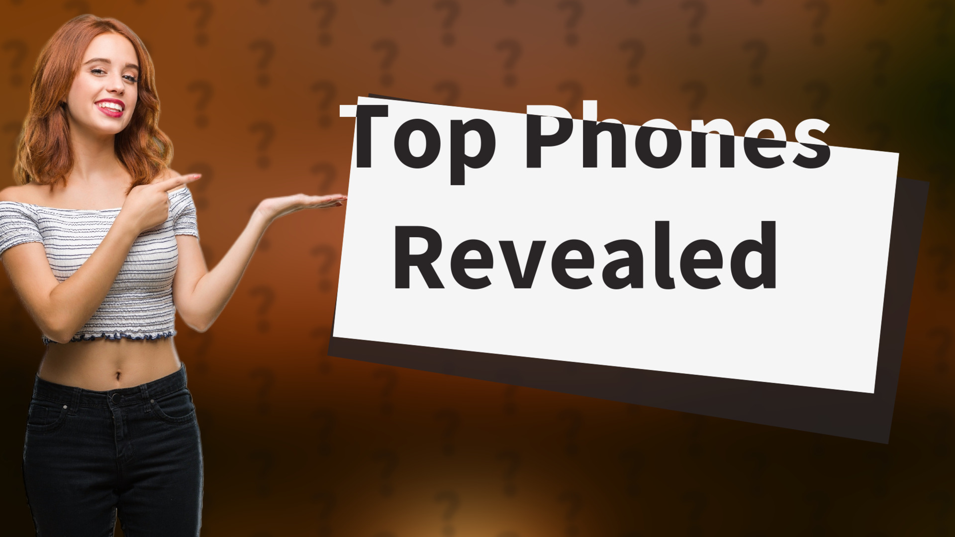 Top Phones Revealed