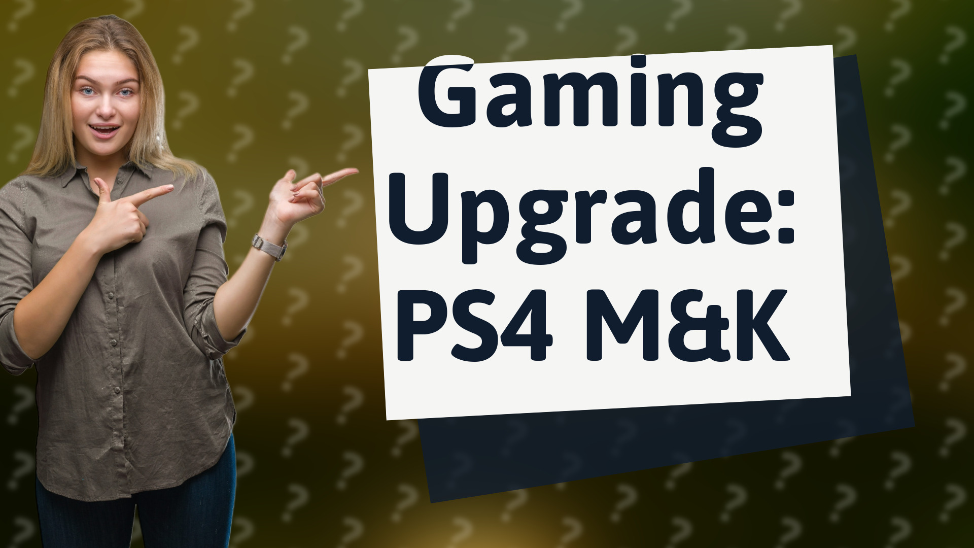 Gaming Upgrade: PS4 M&K
