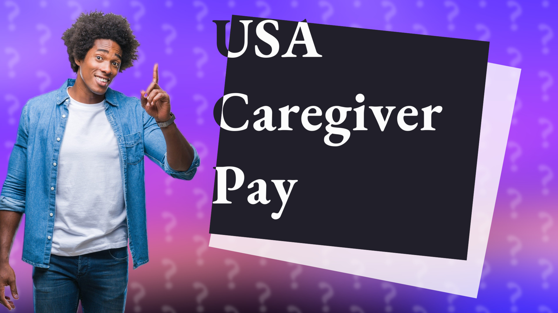 USA Caregiver Pay
