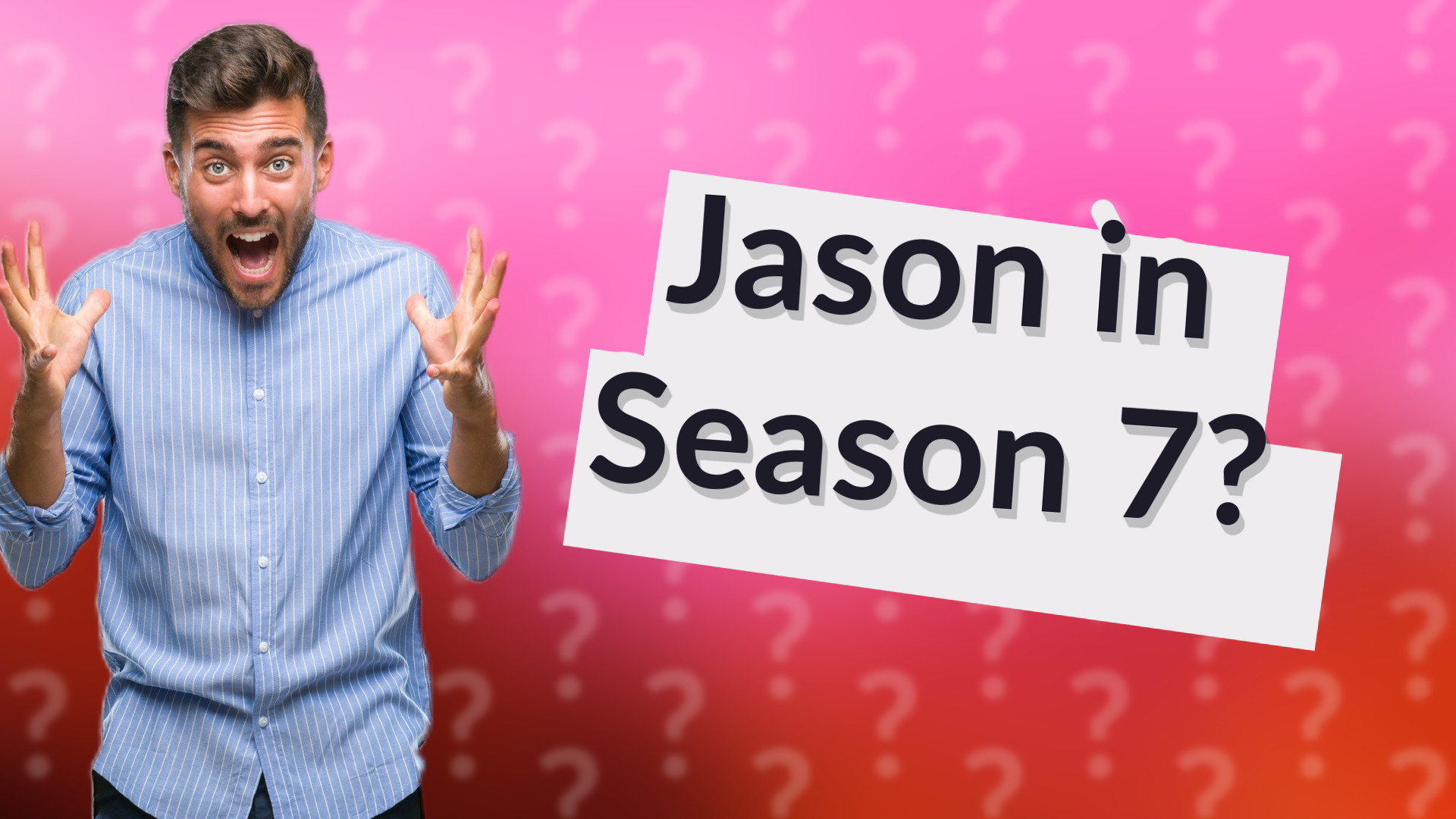 Jason in Season 7?